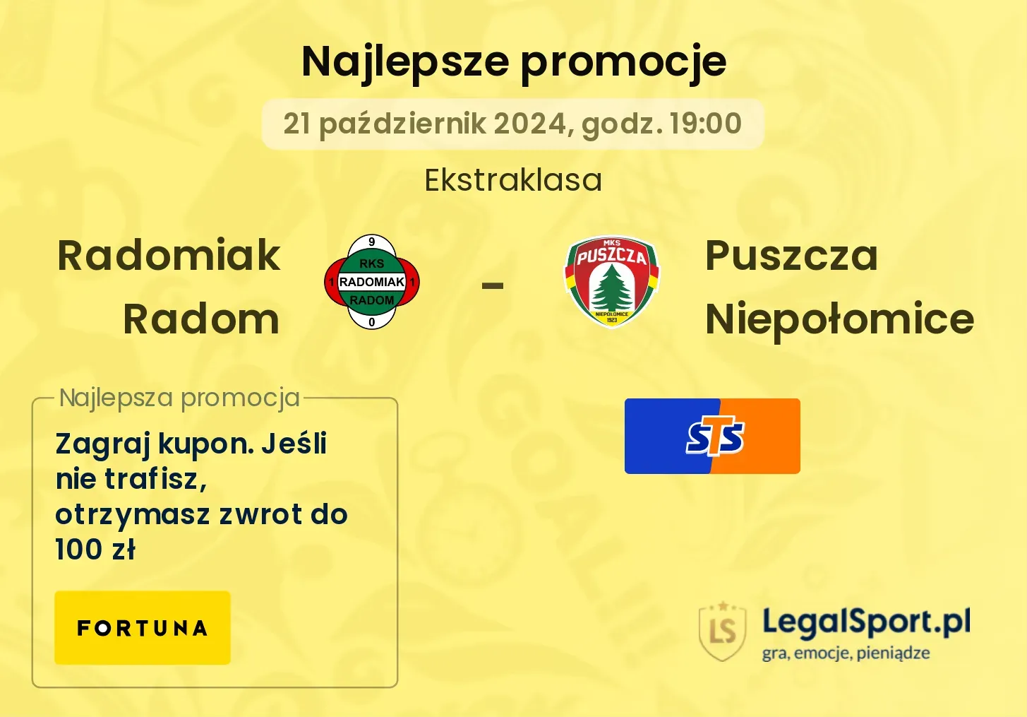 Radomiak Radom - Puszcza Niepołomice promocje u bukmacherów 21.10, 19:00