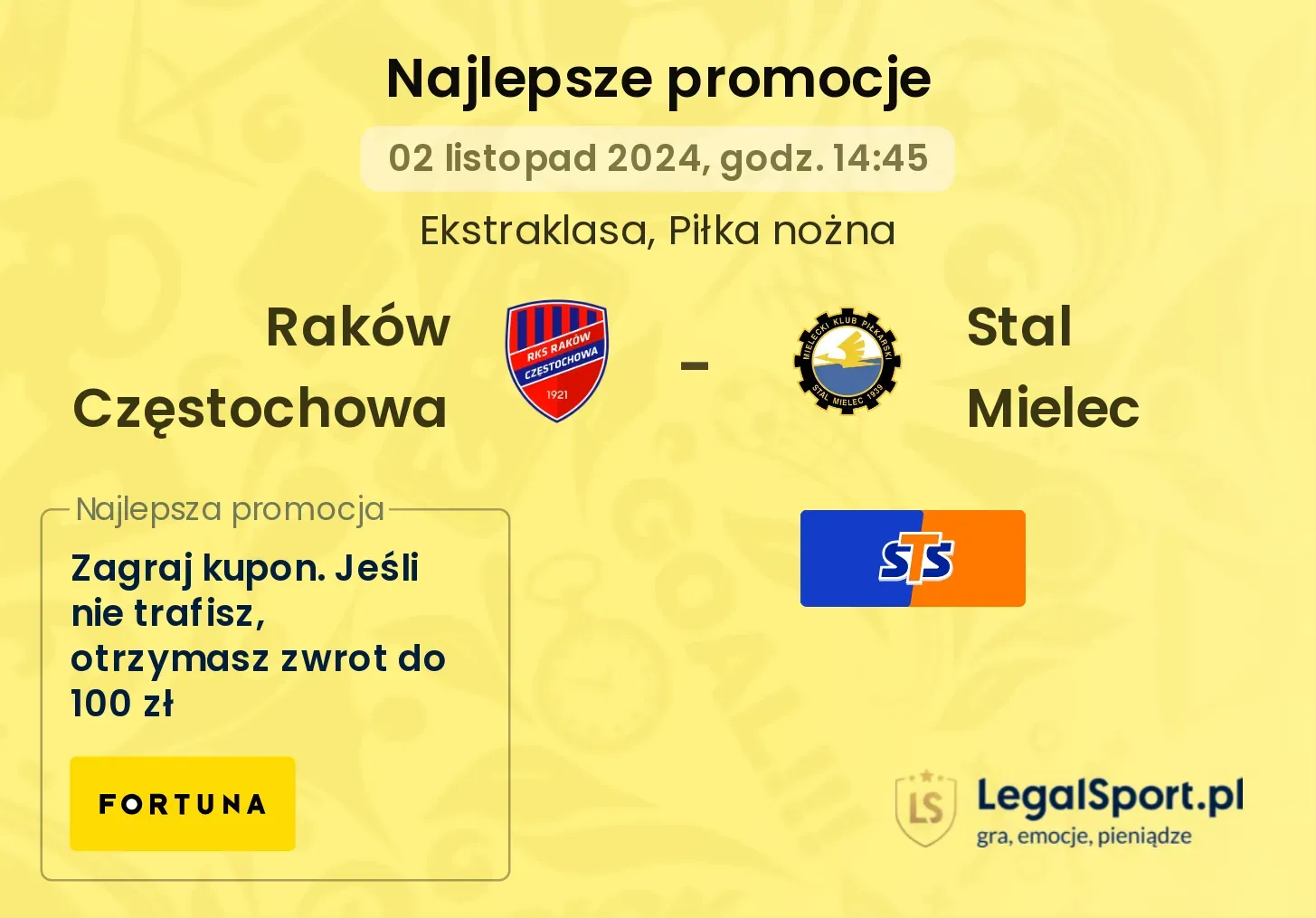 Raków Częstochowa - Stal Mielec promocje bonusy na mecz