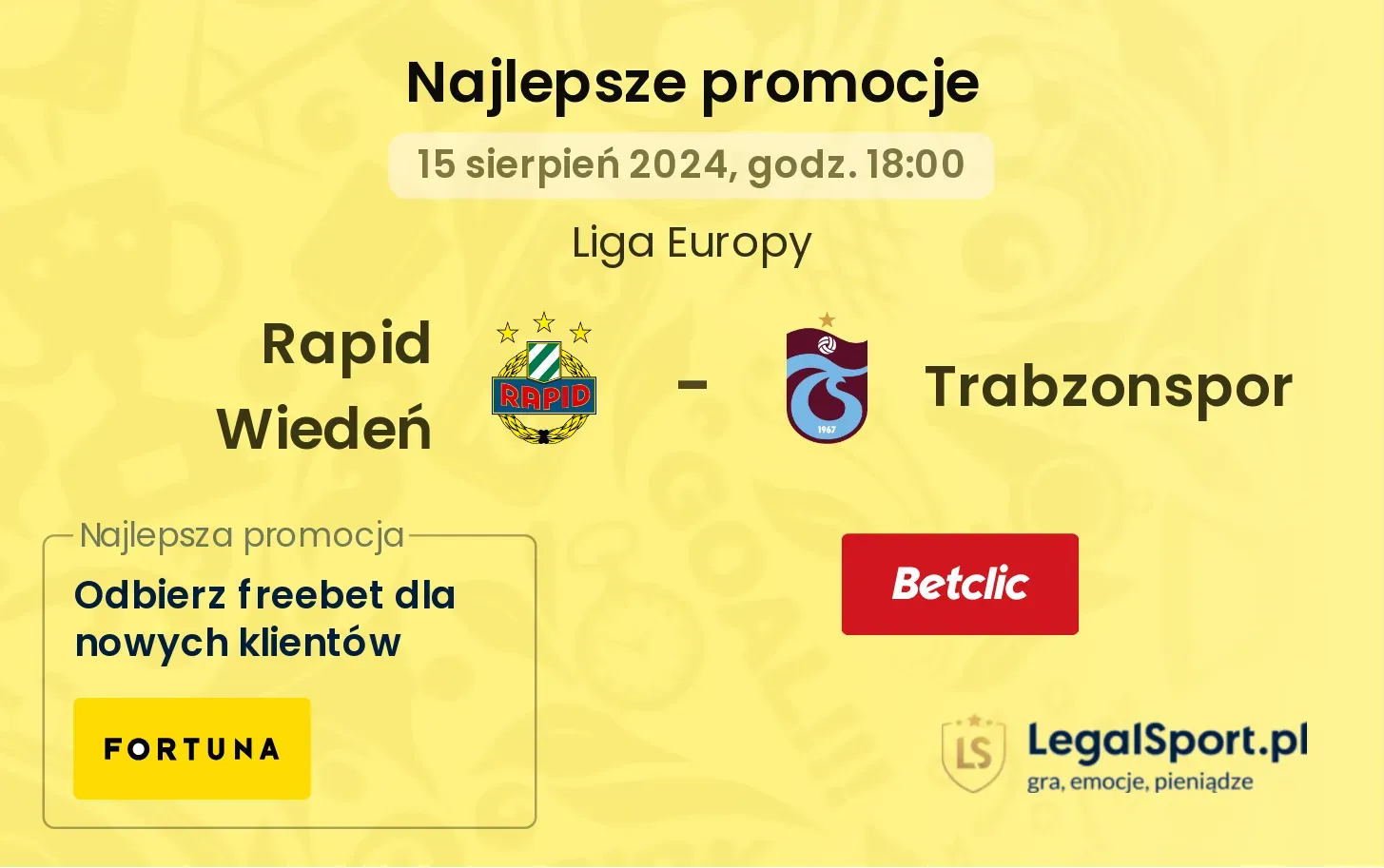 Rapid Wiedeń - Trabzonspor promocje bonusy na mecz