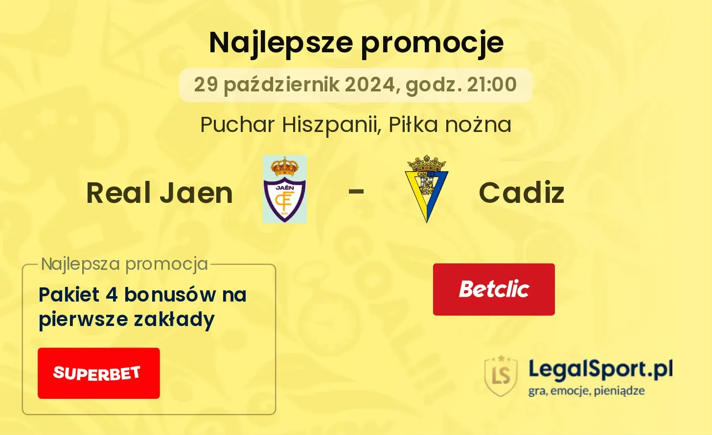 Real Jaen - Cadiz promocje bonusy na mecz