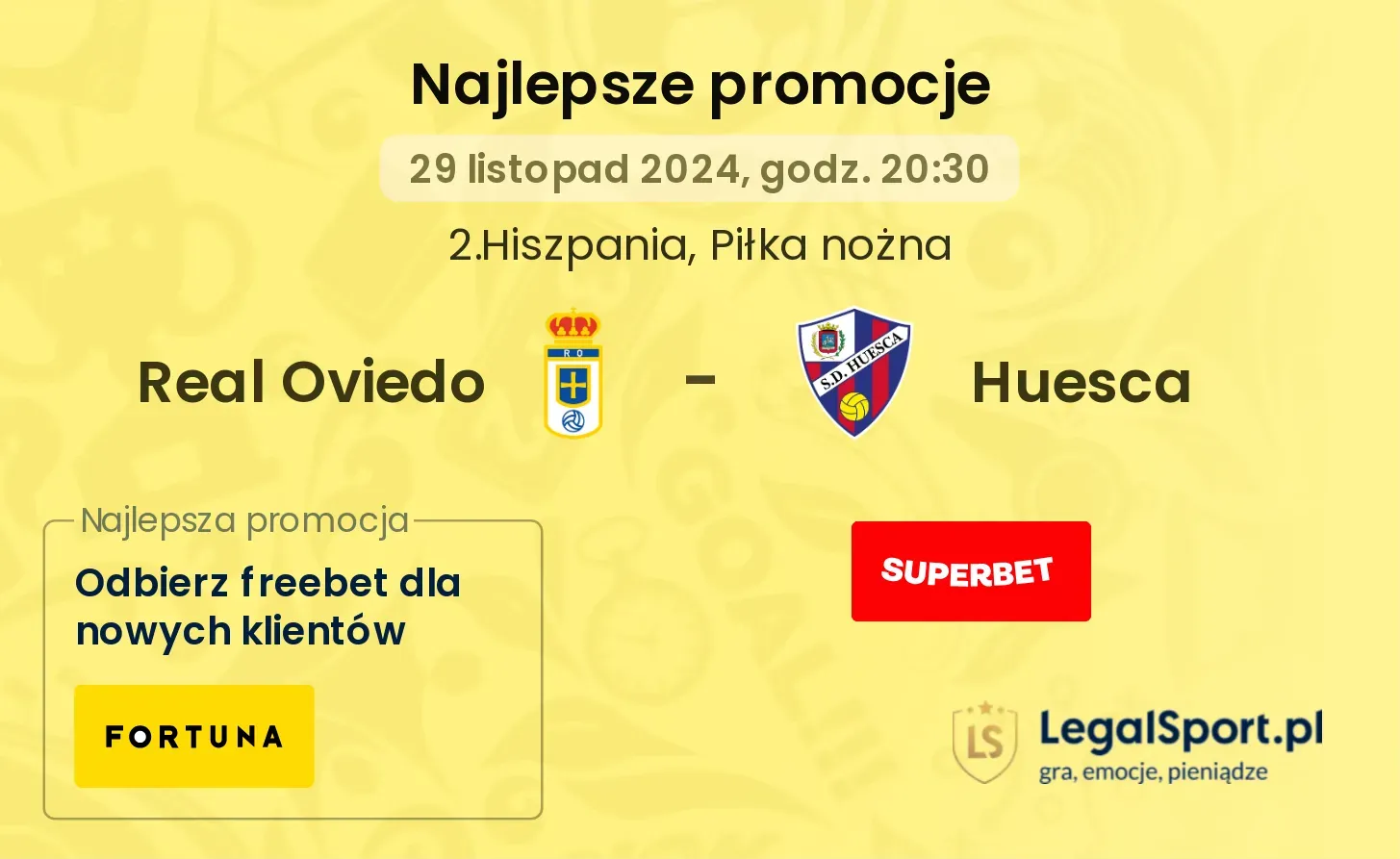 Real Oviedo - Huesca promocje bonusy na mecz