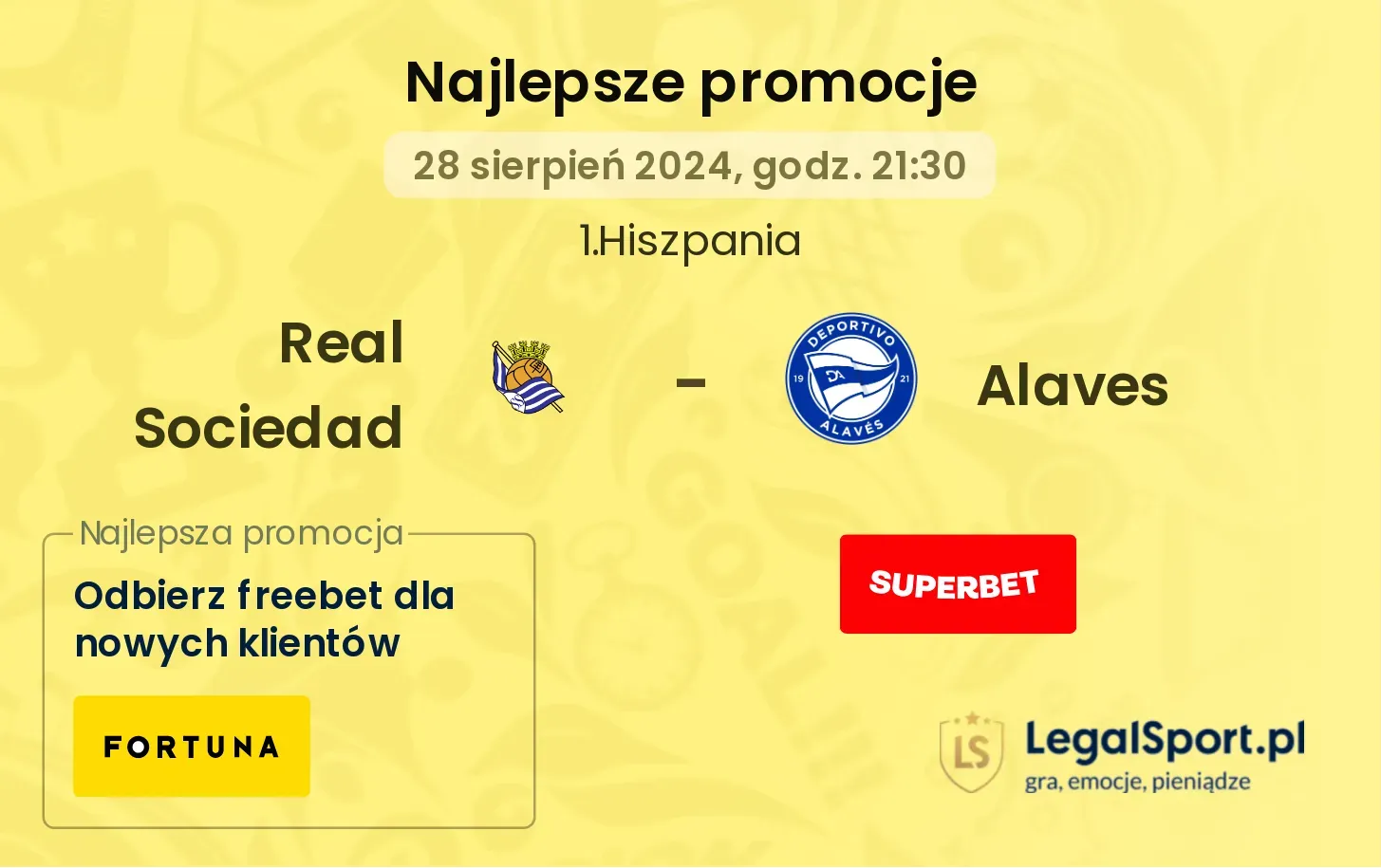 Real Sociedad - Alaves promocje u bukmacherów 28.08, 21:30