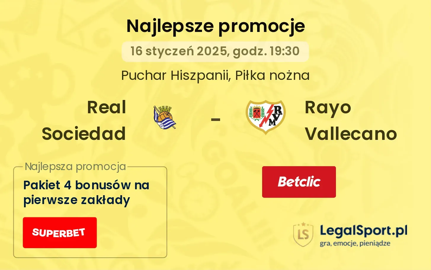 Real Sociedad - Rayo Vallecano promocje bukmacherskie