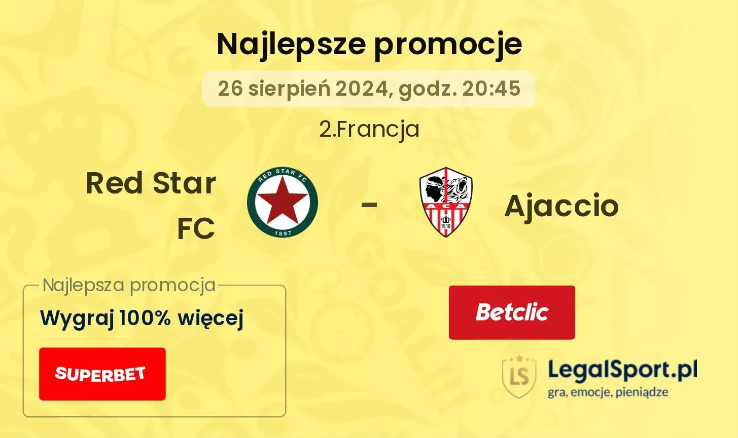 Red Star FC - Ajaccio promocje u bukmacherów 26.08, 20:45