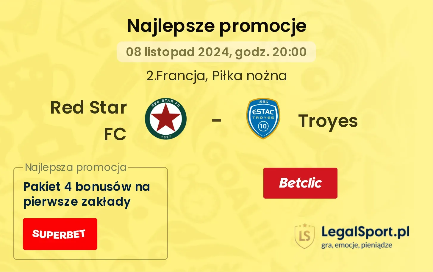 Red Star FC - Troyes promocje u bukmacherów 08.11, 20:00