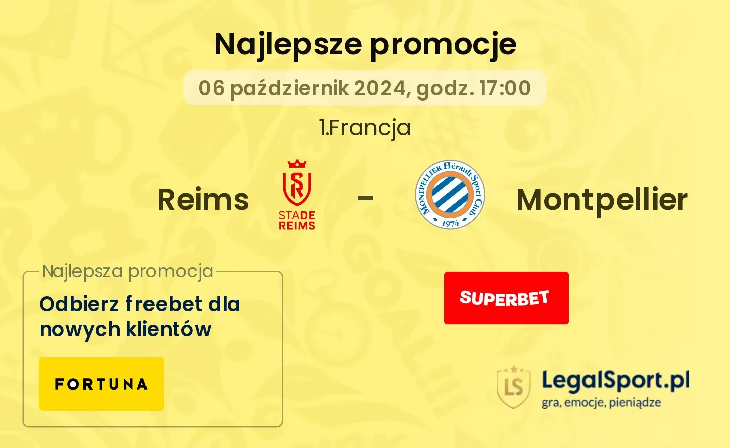 Reims - Montpellier promocje bonusy na mecz