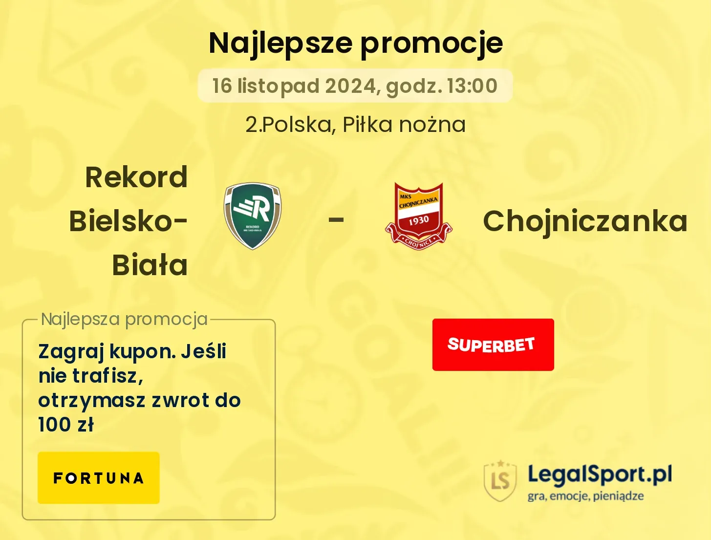 Rekord Bielsko-Biała - Chojniczanka promocje bonusy na mecz