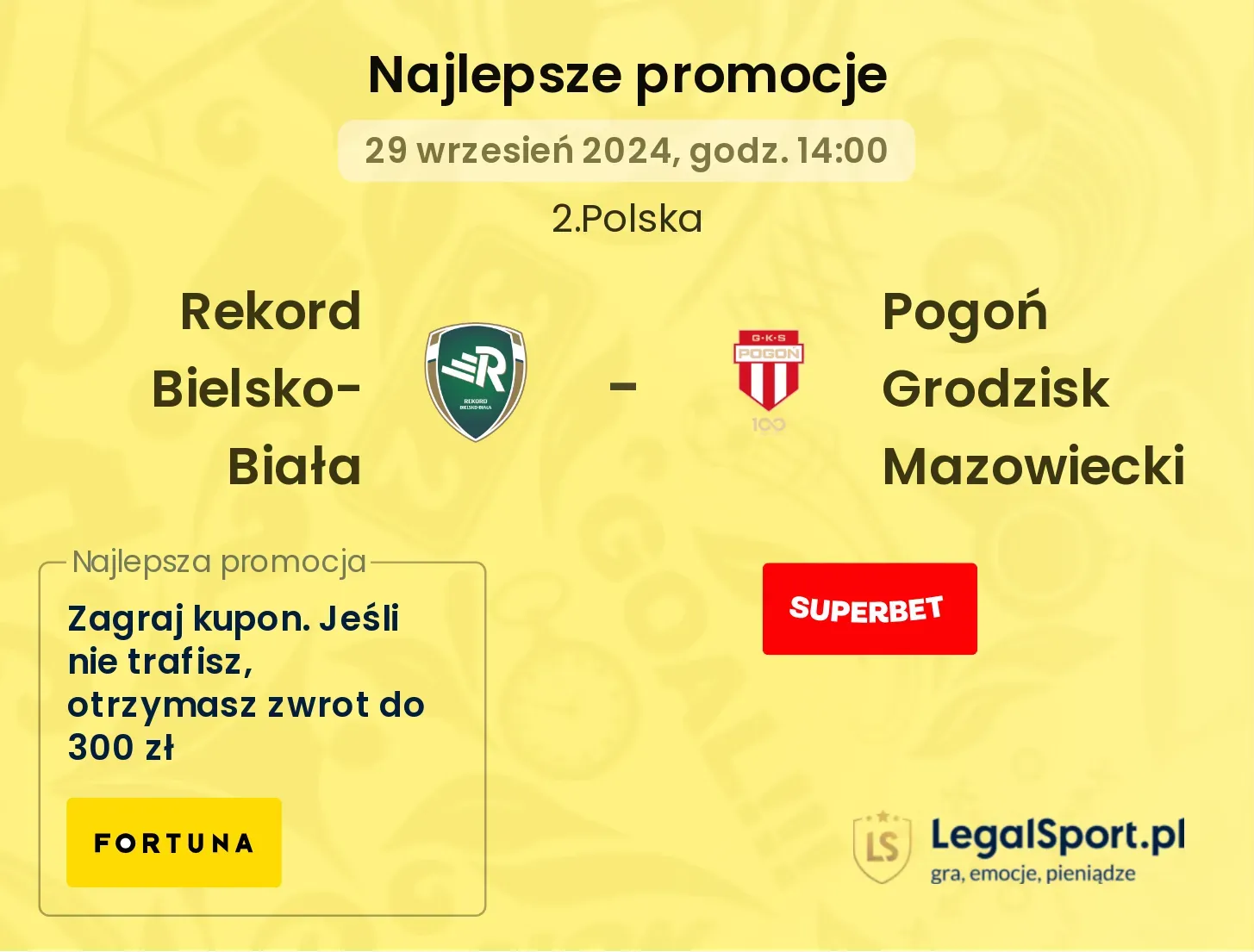 Rekord Bielsko-Biała - Pogoń Grodzisk Mazowiecki promocje bonusy na mecz