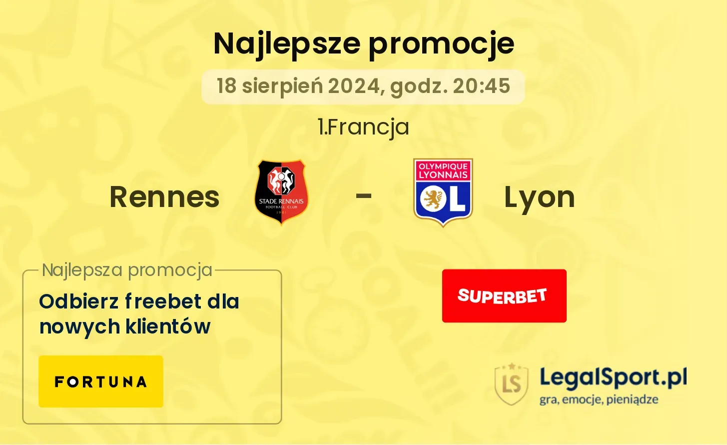 Rennes - Lyon promocje bonusy na mecz