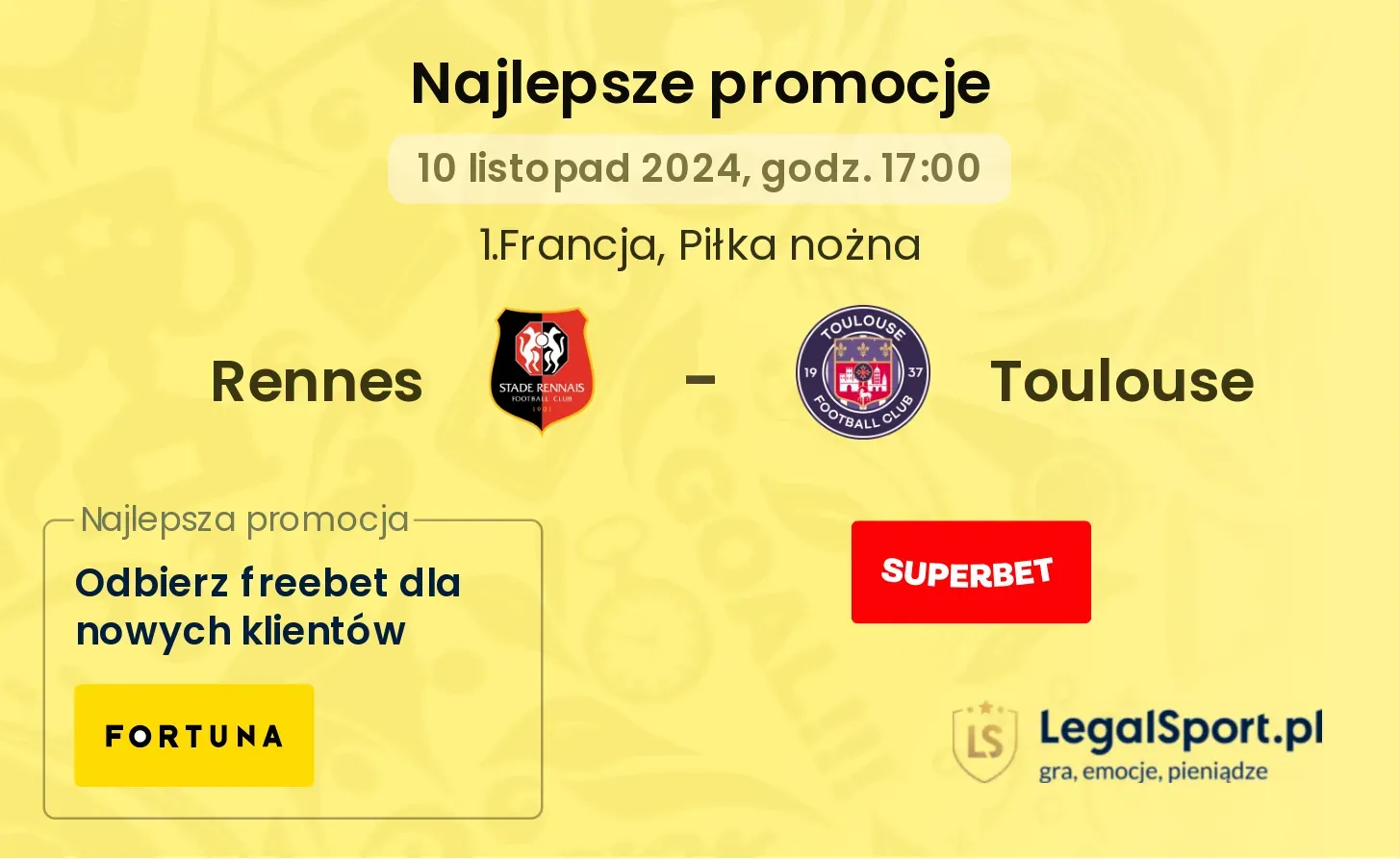 Rennes - Toulouse promocje bonusy na mecz