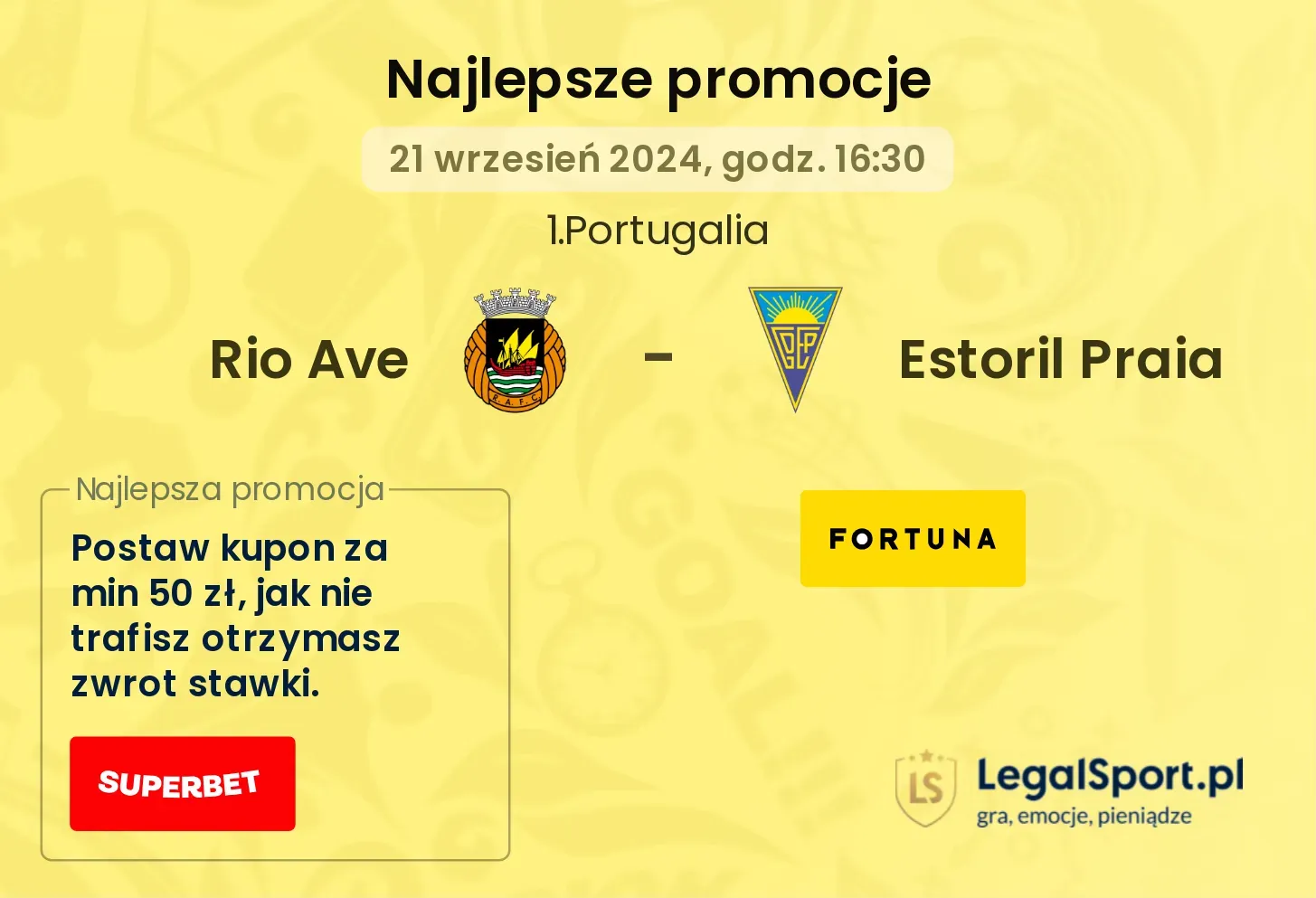 Rio Ave - Estoril Praia promocje bonusy na mecz