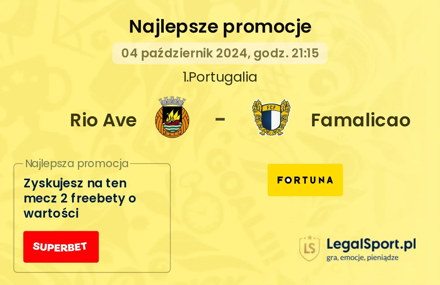 Rio Ave - Famalicao promocje bonusy na mecz