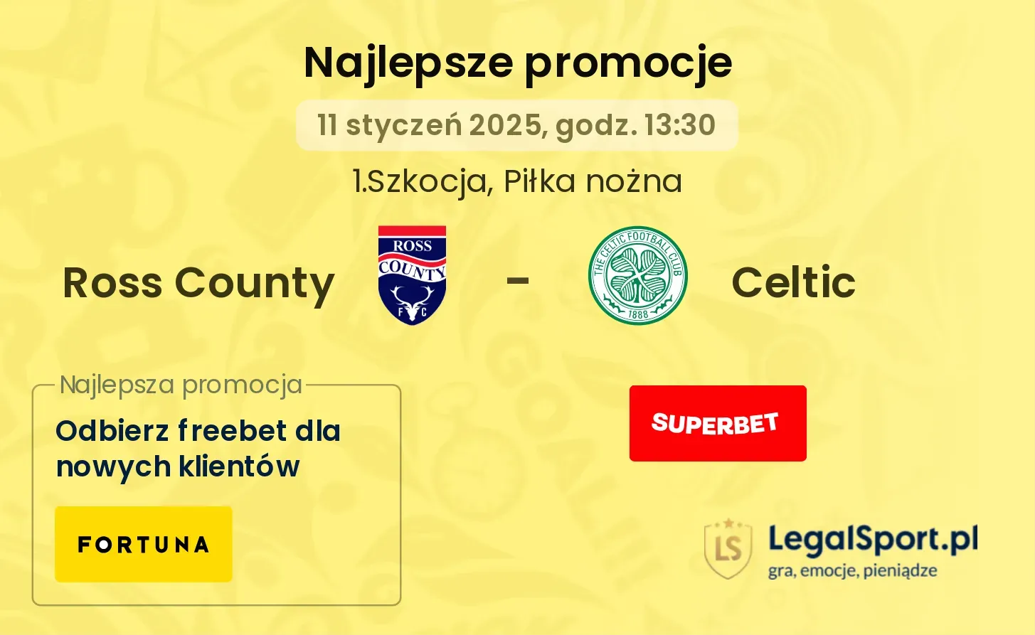 Ross County - Celtic promocje u bukmacherów