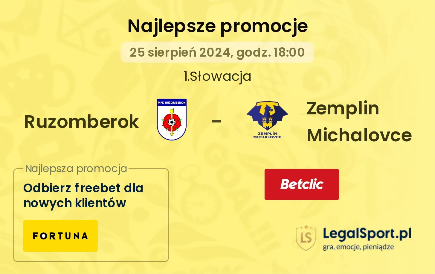 Ruzomberok - Zemplin Michalovce promocje bukmacherskie 25.08, 18:00