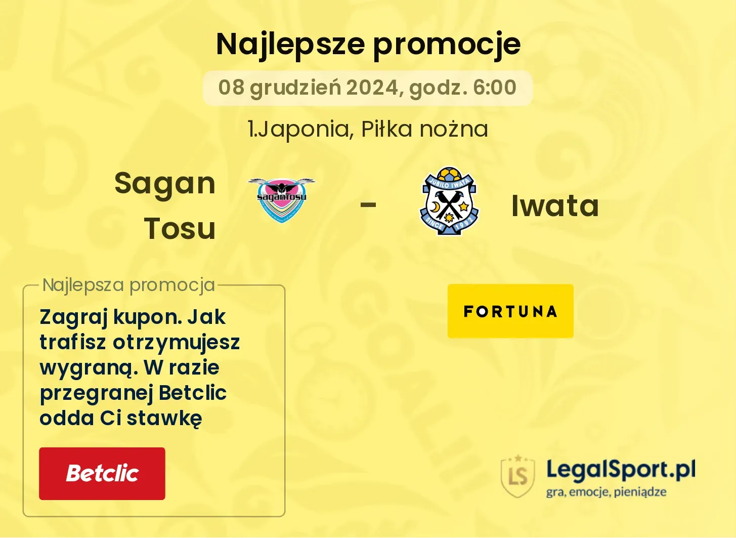 Sagan Tosu - Iwata promocje bonusy na mecz