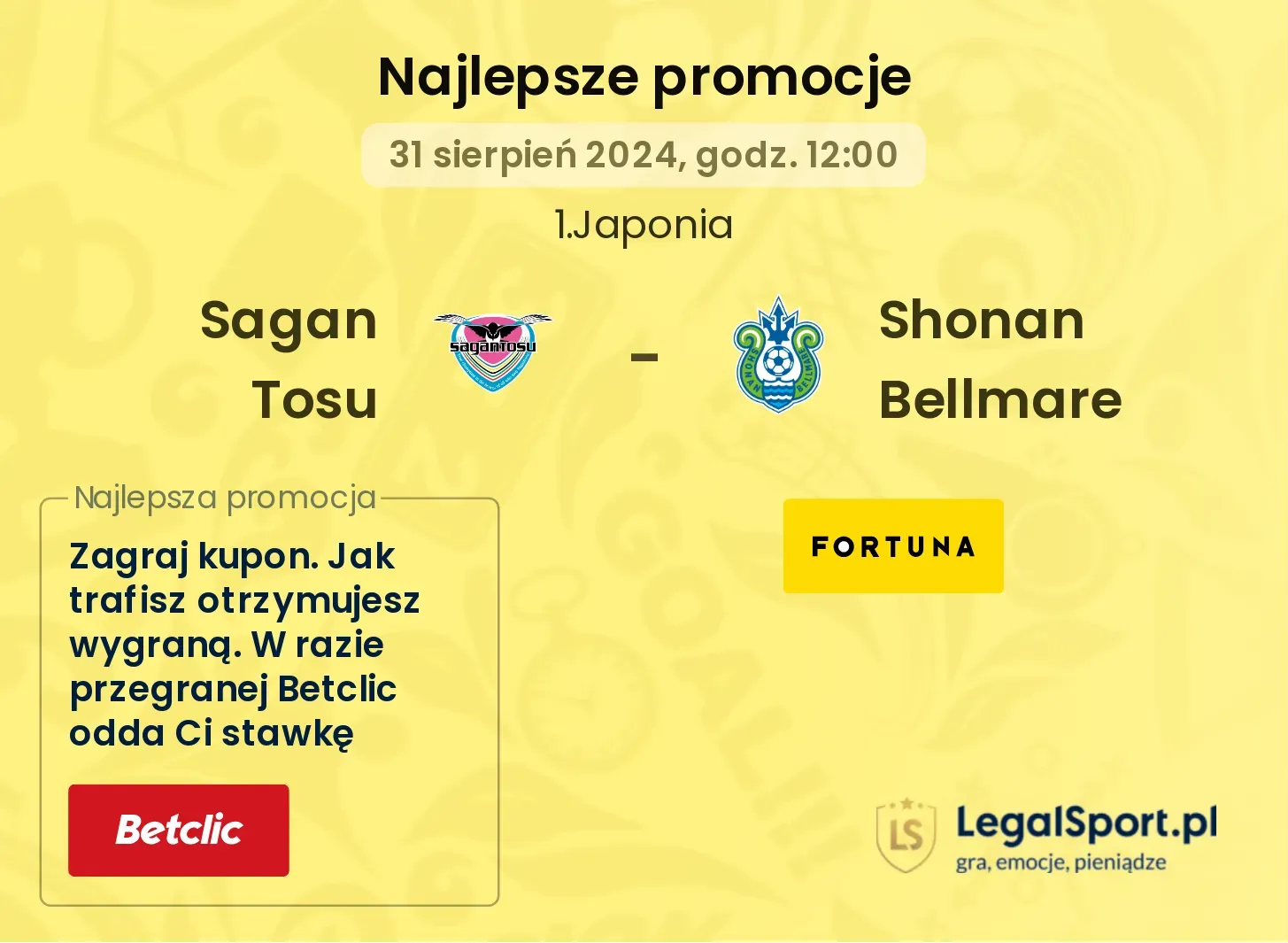 Sagan Tosu - Shonan Bellmare promocje bonusy na mecz