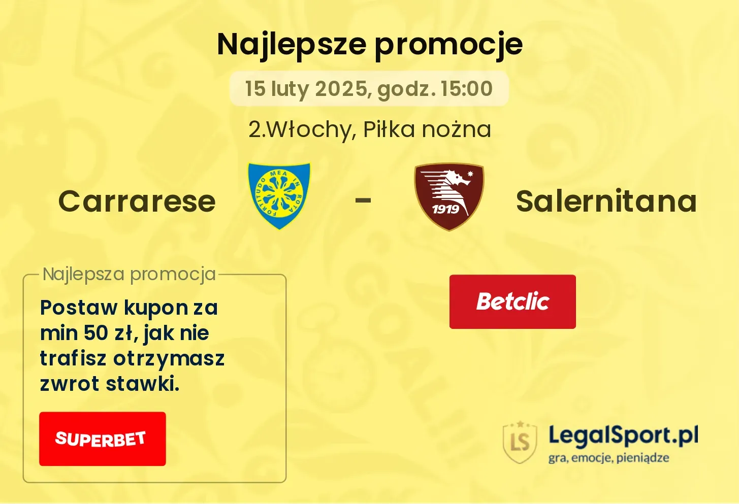 Salernitana - Carrarese promocje bonusy na mecz