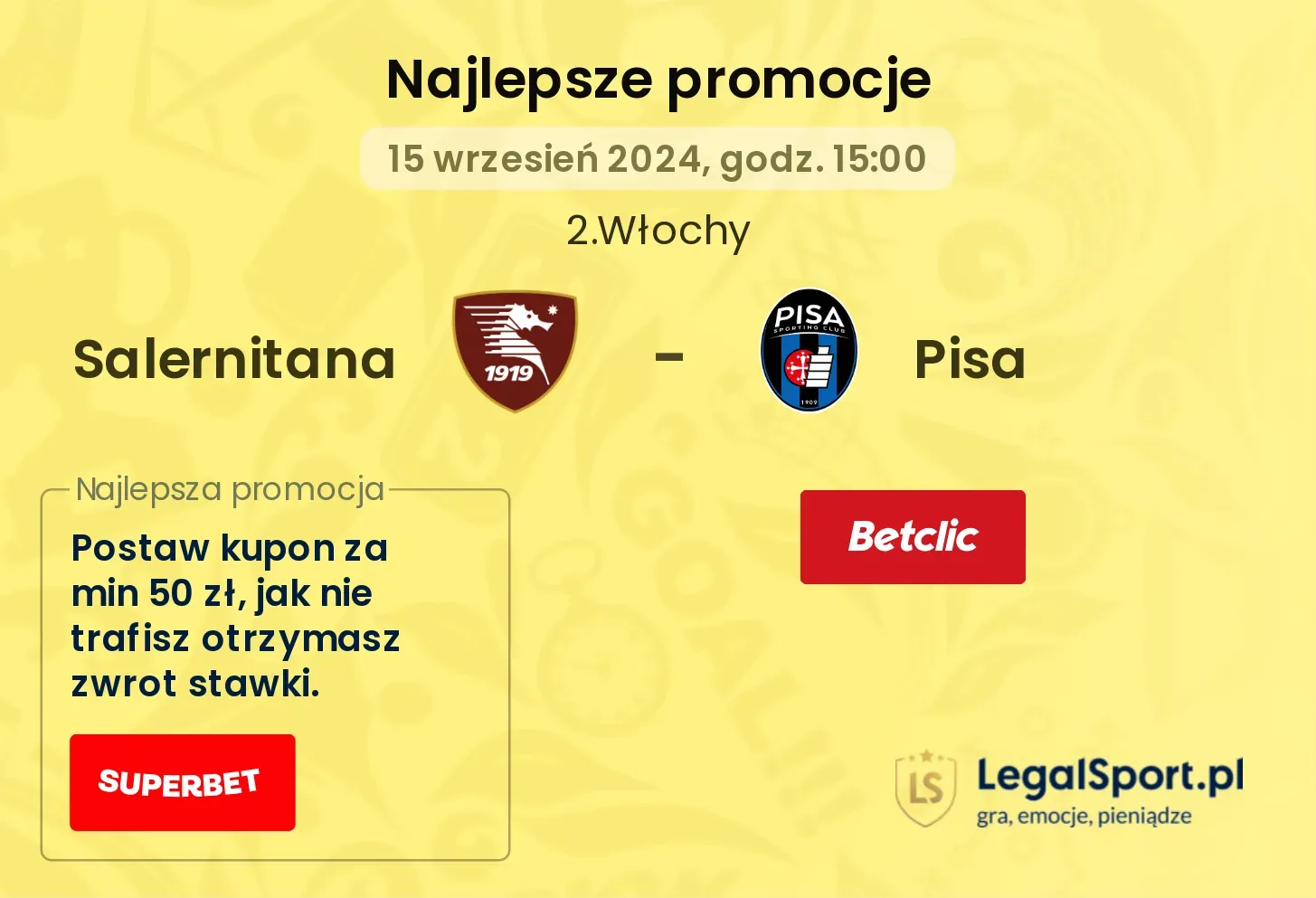 Salernitana - Pisa promocje bonusy na mecz