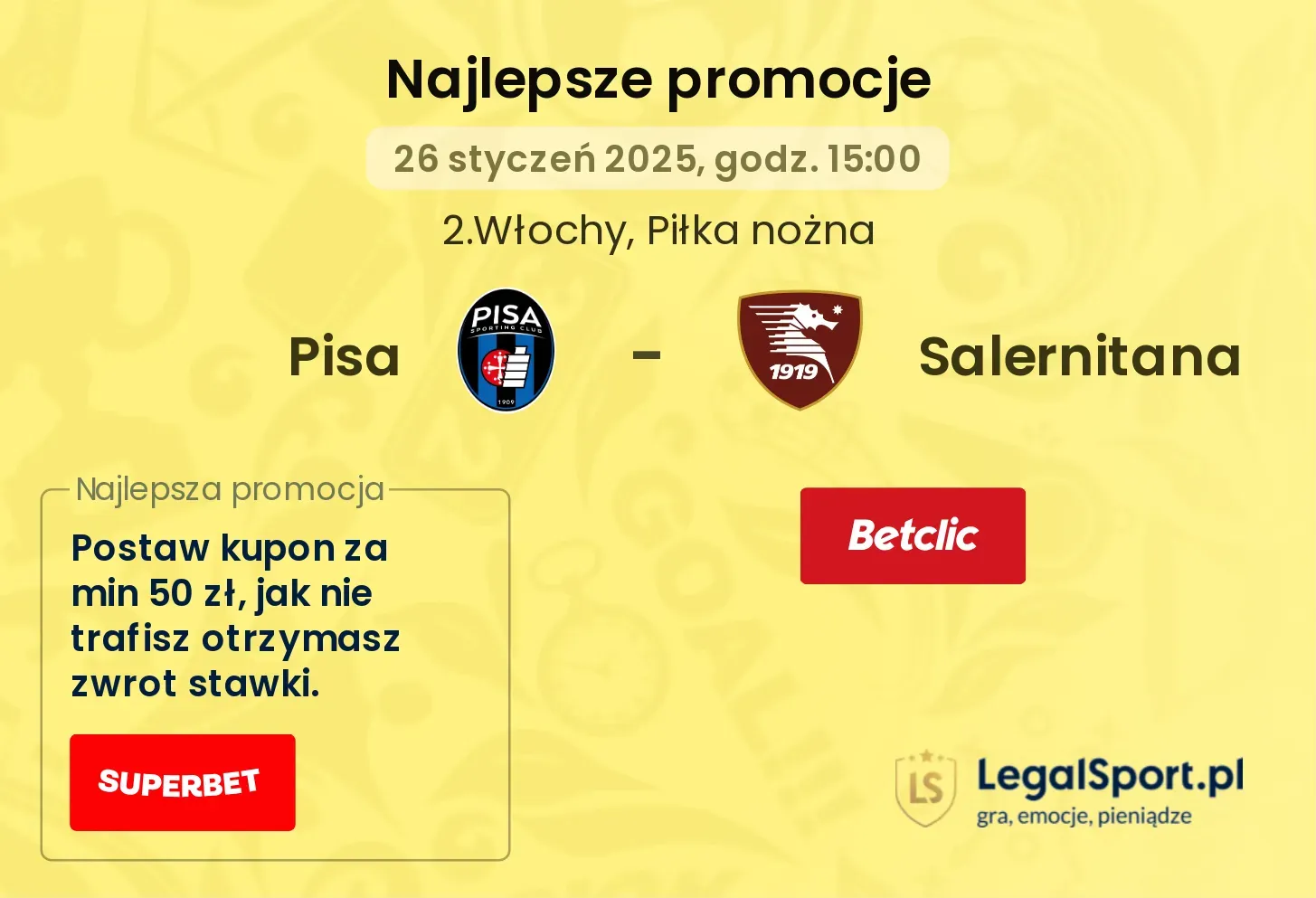 Pisa - Salernitana promocje bukmacherskie