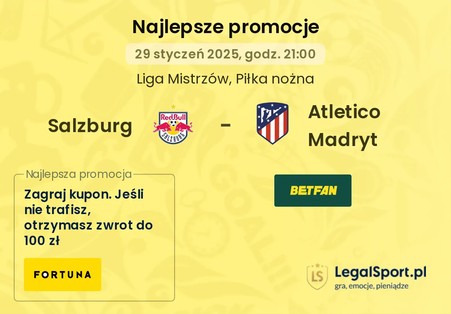 Salzburg - Atletico Madryt promocje bonusy na mecz