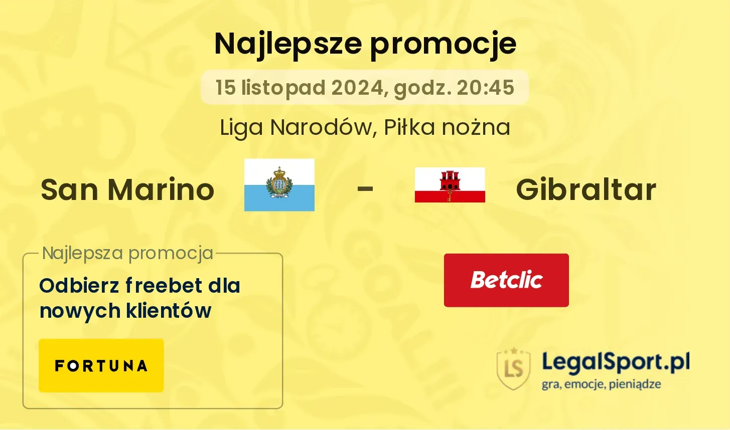 San Marino - Gibraltar promocje bonusy na mecz