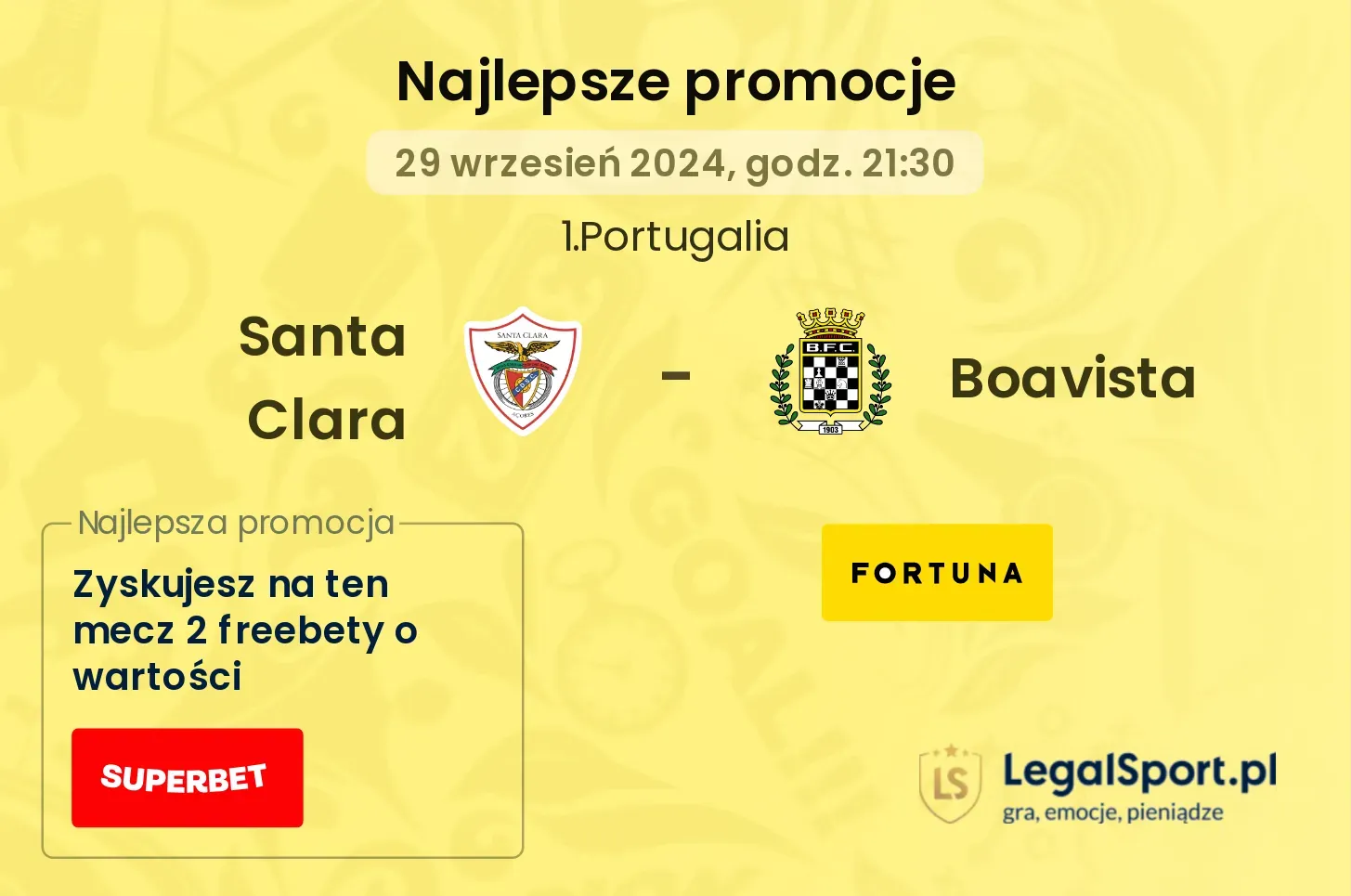 Santa Clara - Boavista promocje bonusy na mecz