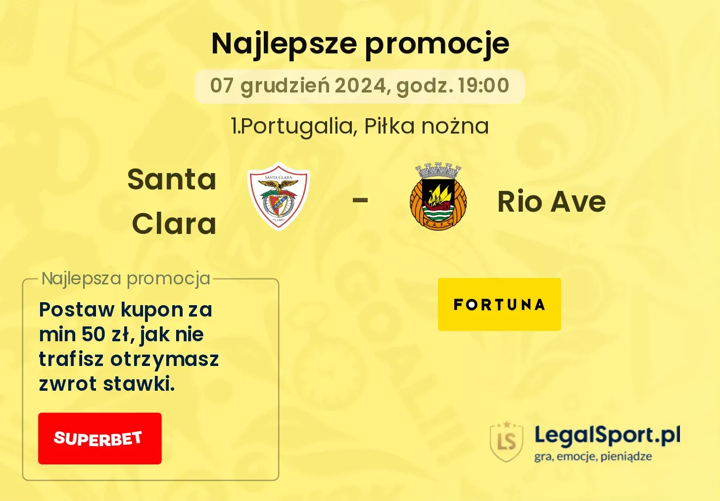 Santa Clara - Rio Ave promocje bonusy na mecz