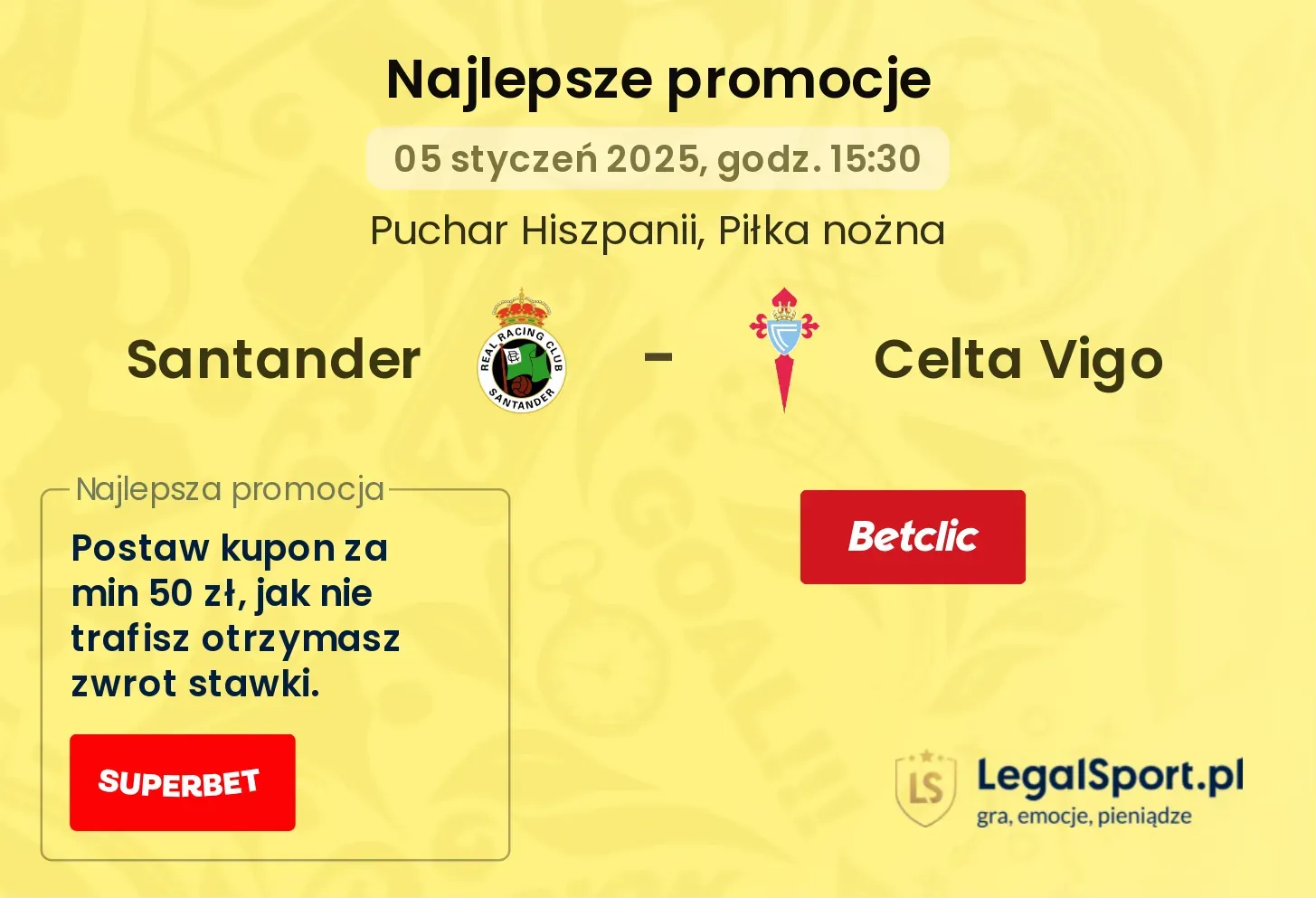 Santander - Celta Vigo promocje bonusy na mecz