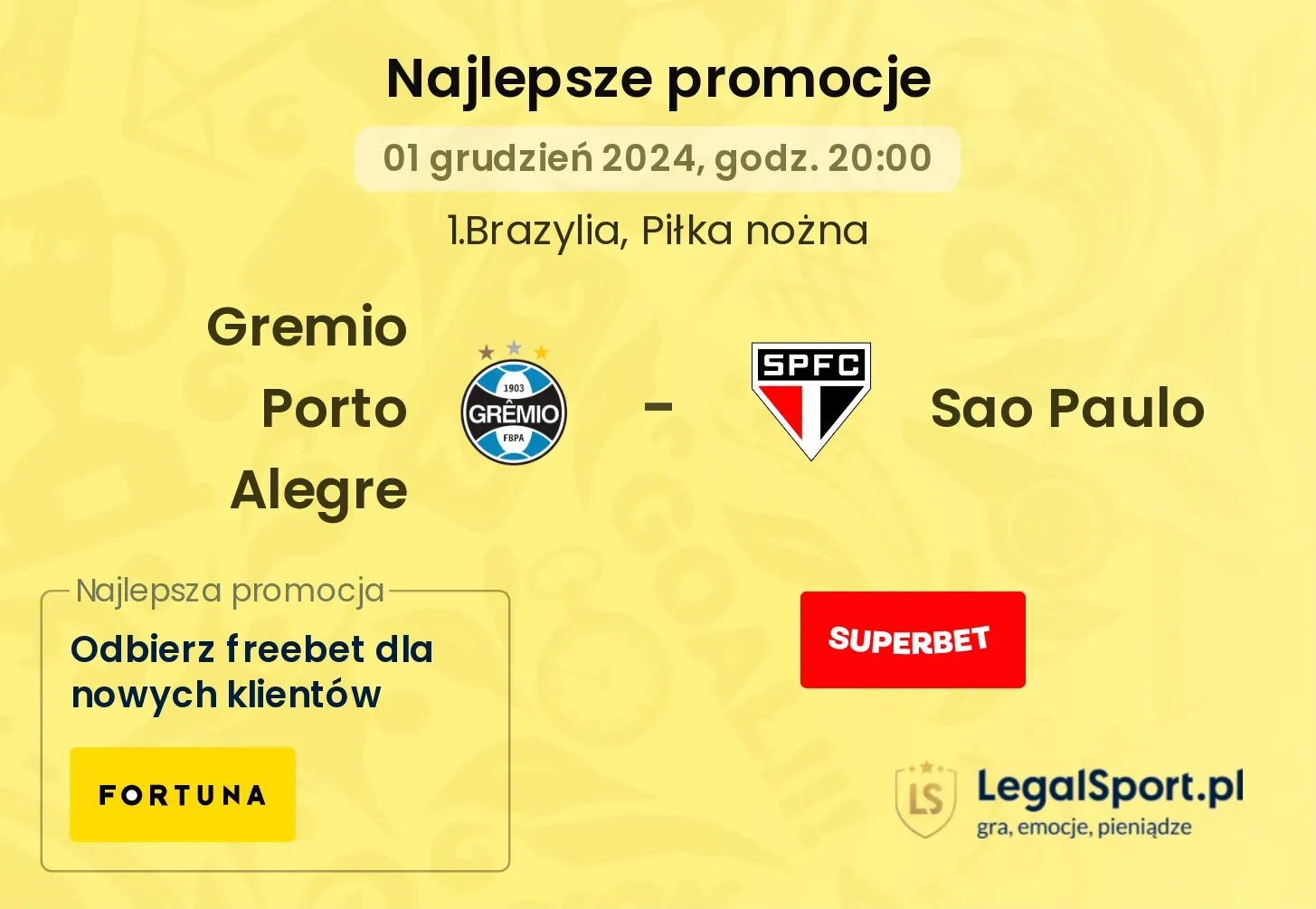 Gremio Porto Alegre - Sao Paulo promocje u bukmacherów