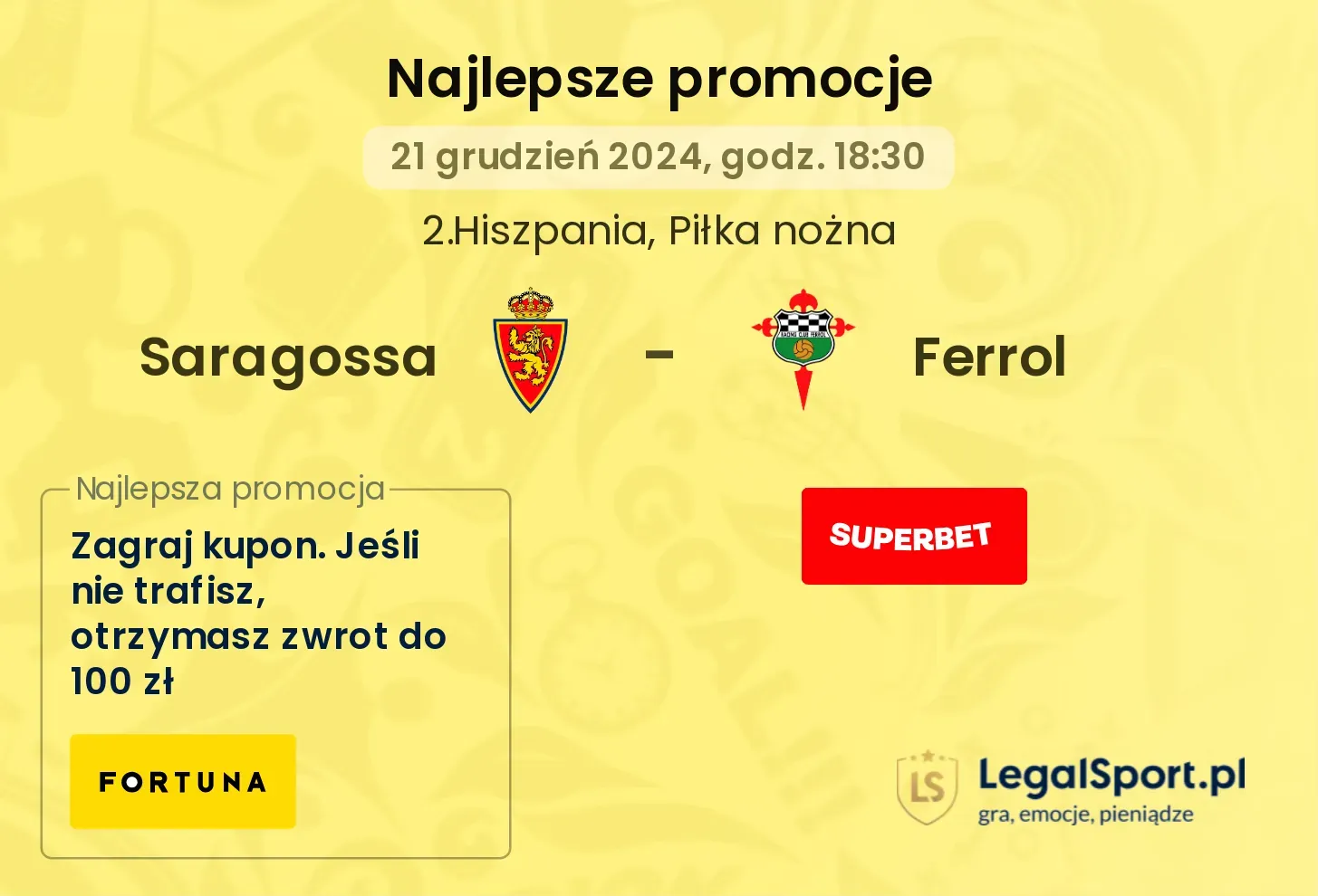 Saragossa - Ferrol promocje bonusy na mecz