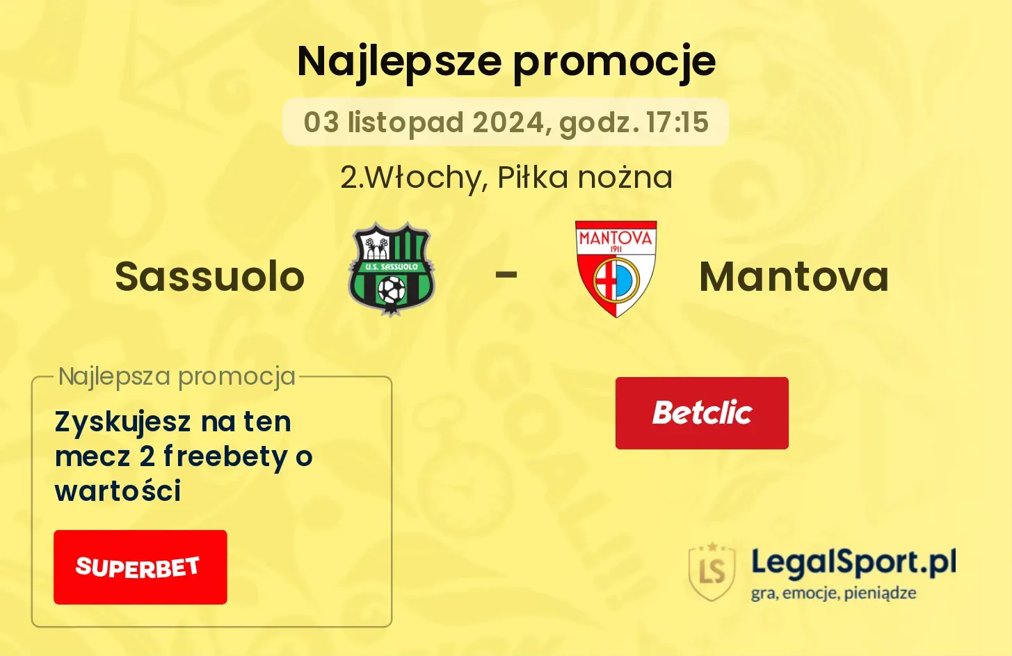 Sassuolo - Mantova promocje bonusy na mecz