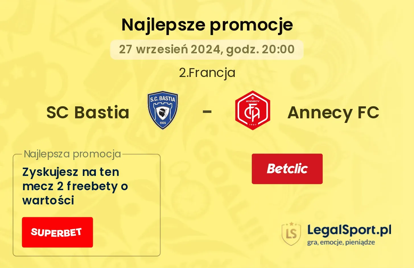 SC Bastia - Annecy FC promocje bonusy na mecz