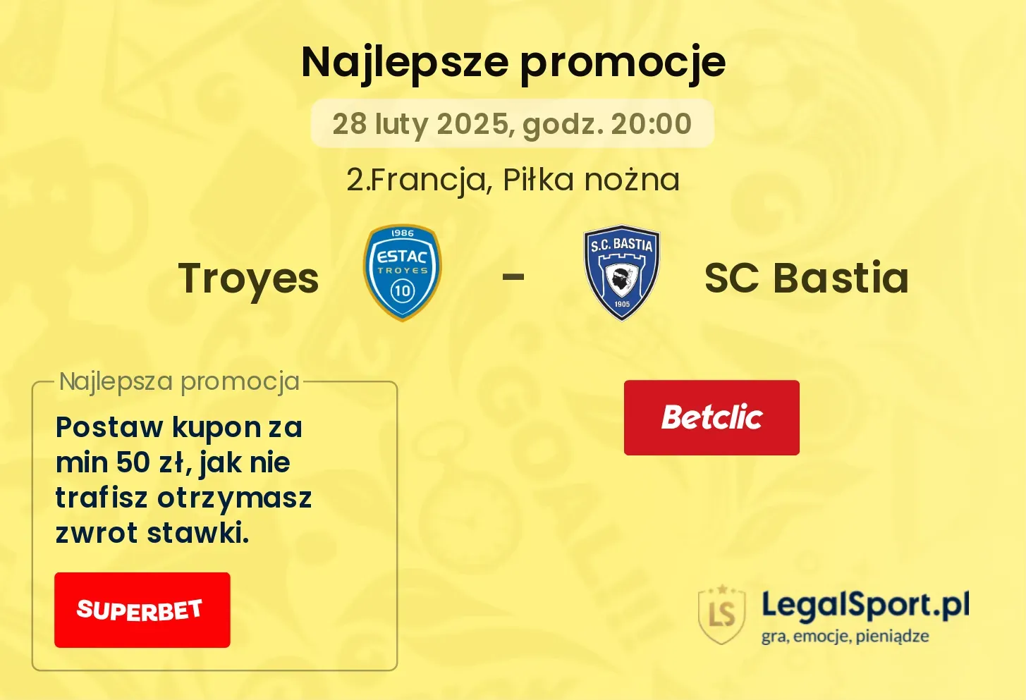 Troyes - SC Bastia promocje u bukmacherów