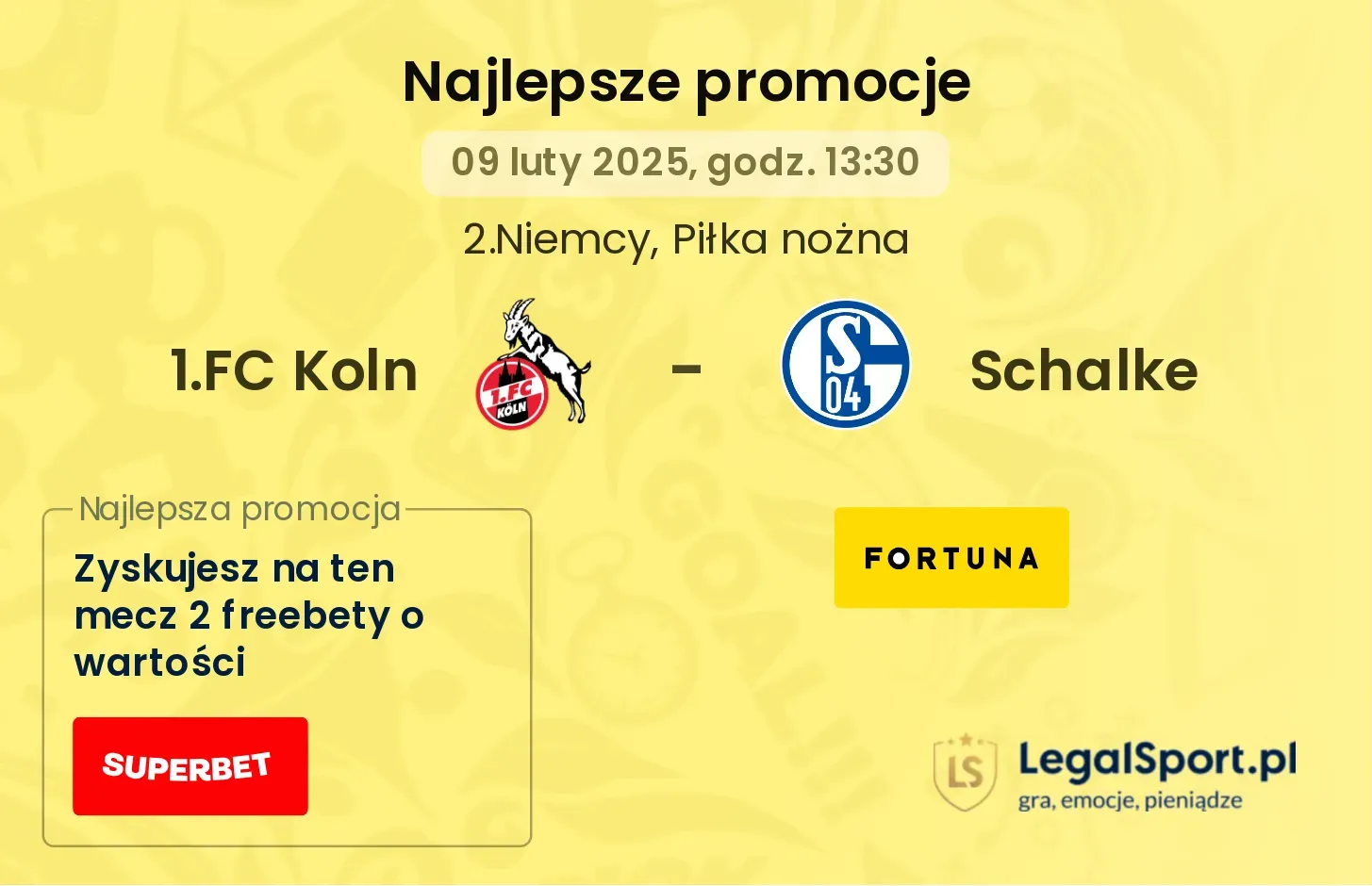 1.FC Koln - Schalke promocje u bukmacherów