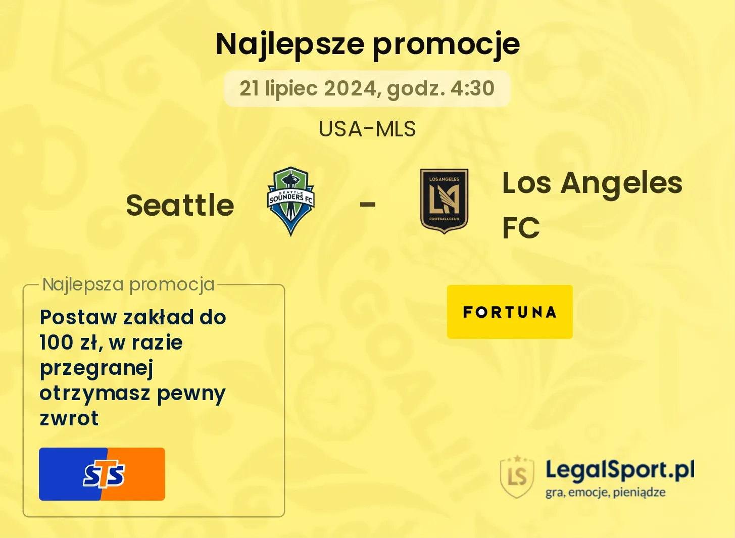 Seattle - Los Angeles FC promocje bonusy na mecz