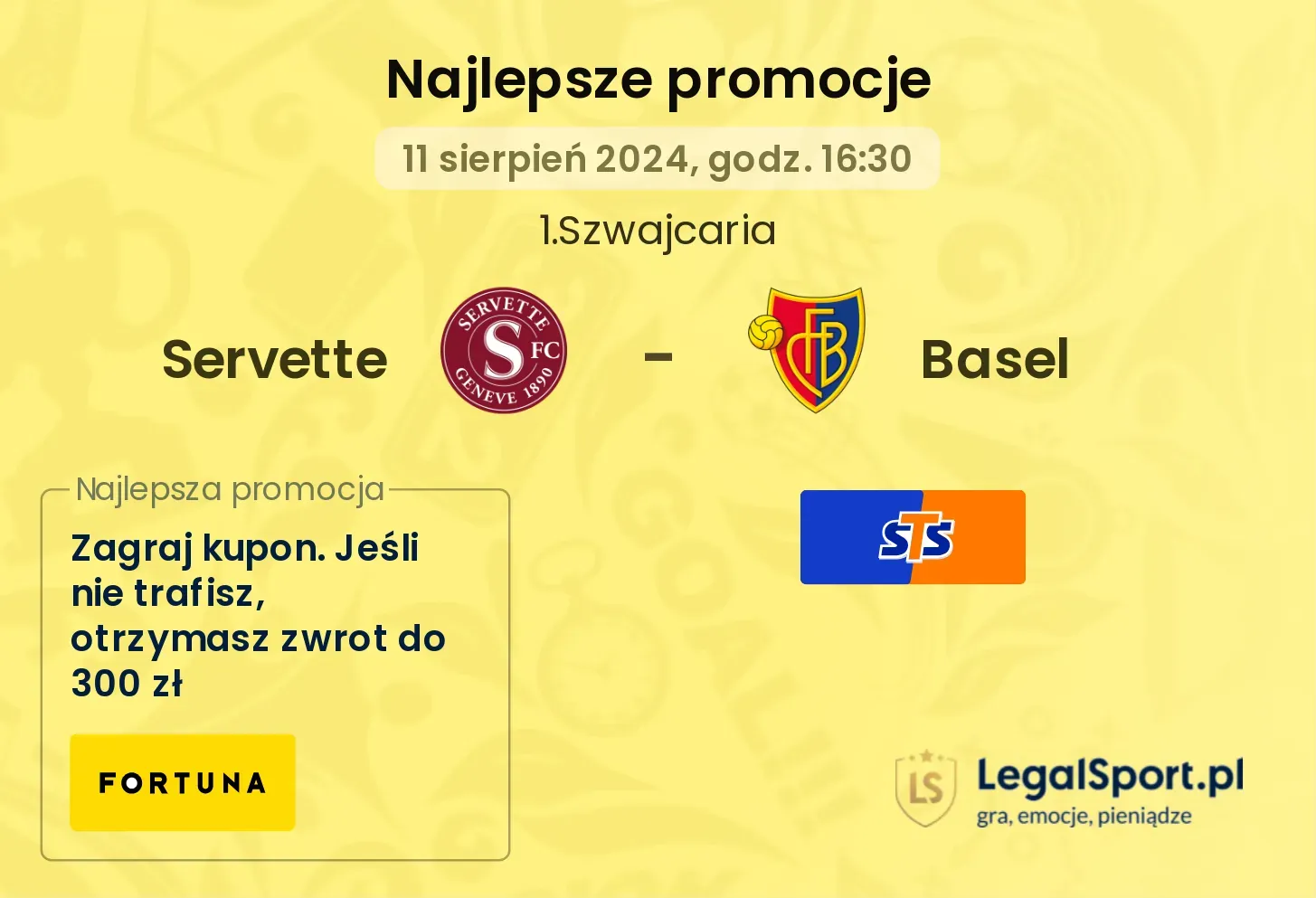 Servette - Basel promocje bonusy na mecz