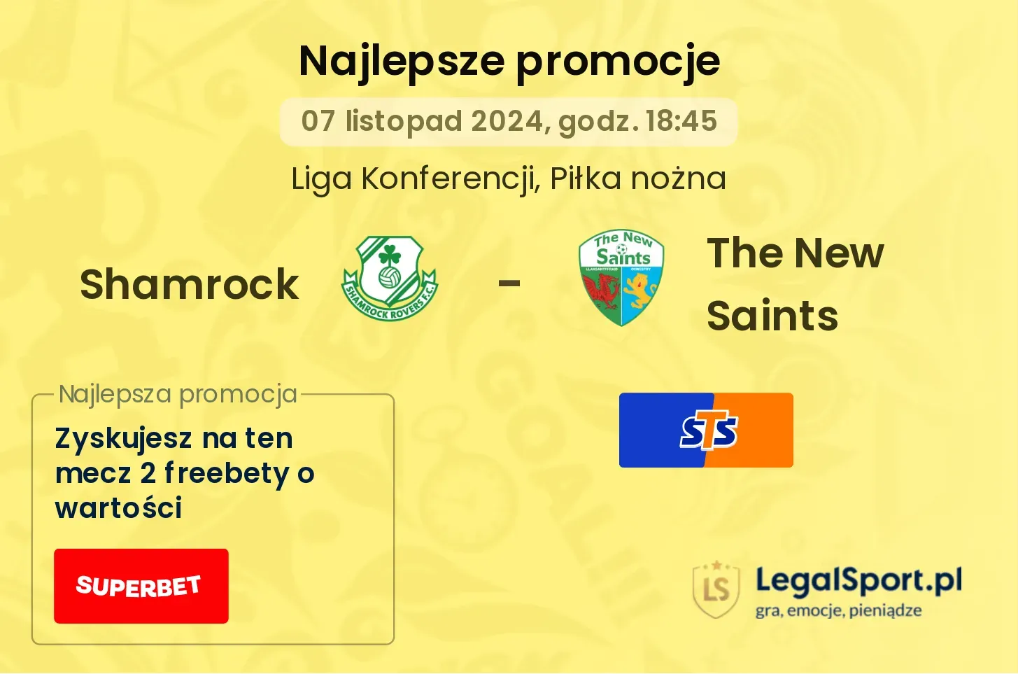 Shamrock - The New Saints promocje bonusy na mecz