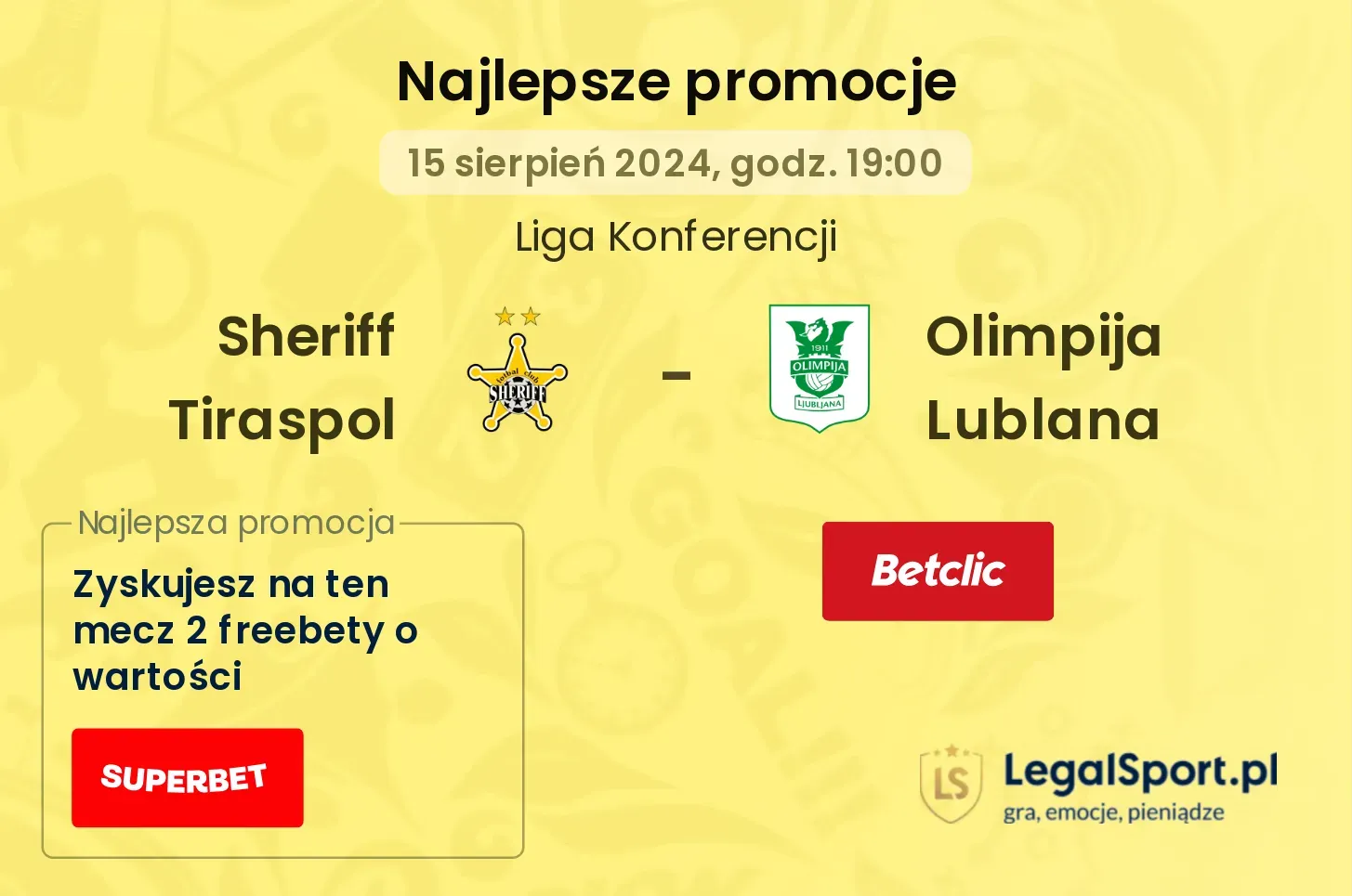 Sheriff Tiraspol - Olimpija Lublana promocje bonusy na mecz