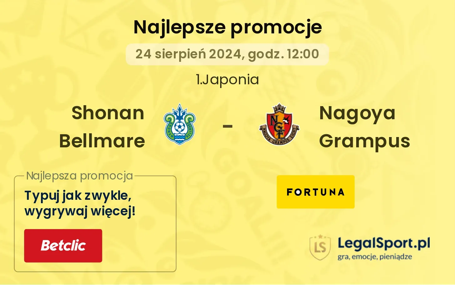 Shonan Bellmare - Nagoya Grampus promocje bonusy na mecz