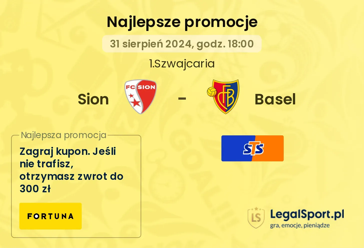 Sion - Basel promocje bonusy na mecz