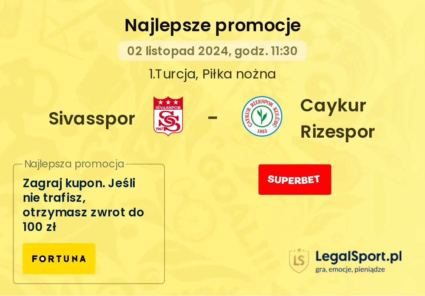 Sivasspor - Caykur Rizespor promocje bonusy na mecz