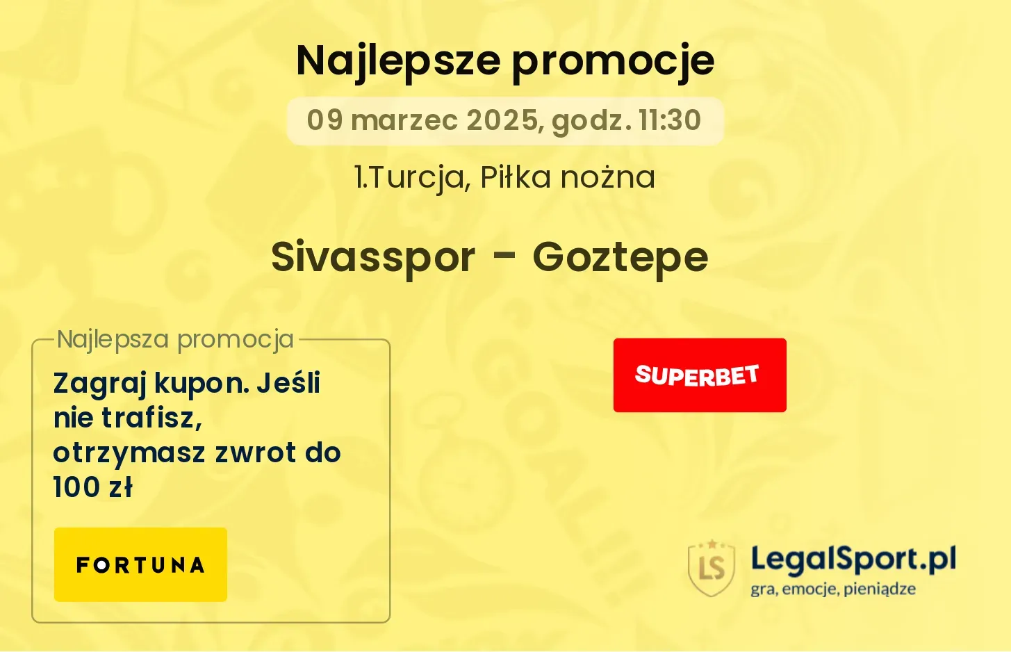 Sivasspor - Goztepe promocje bonusy na mecz