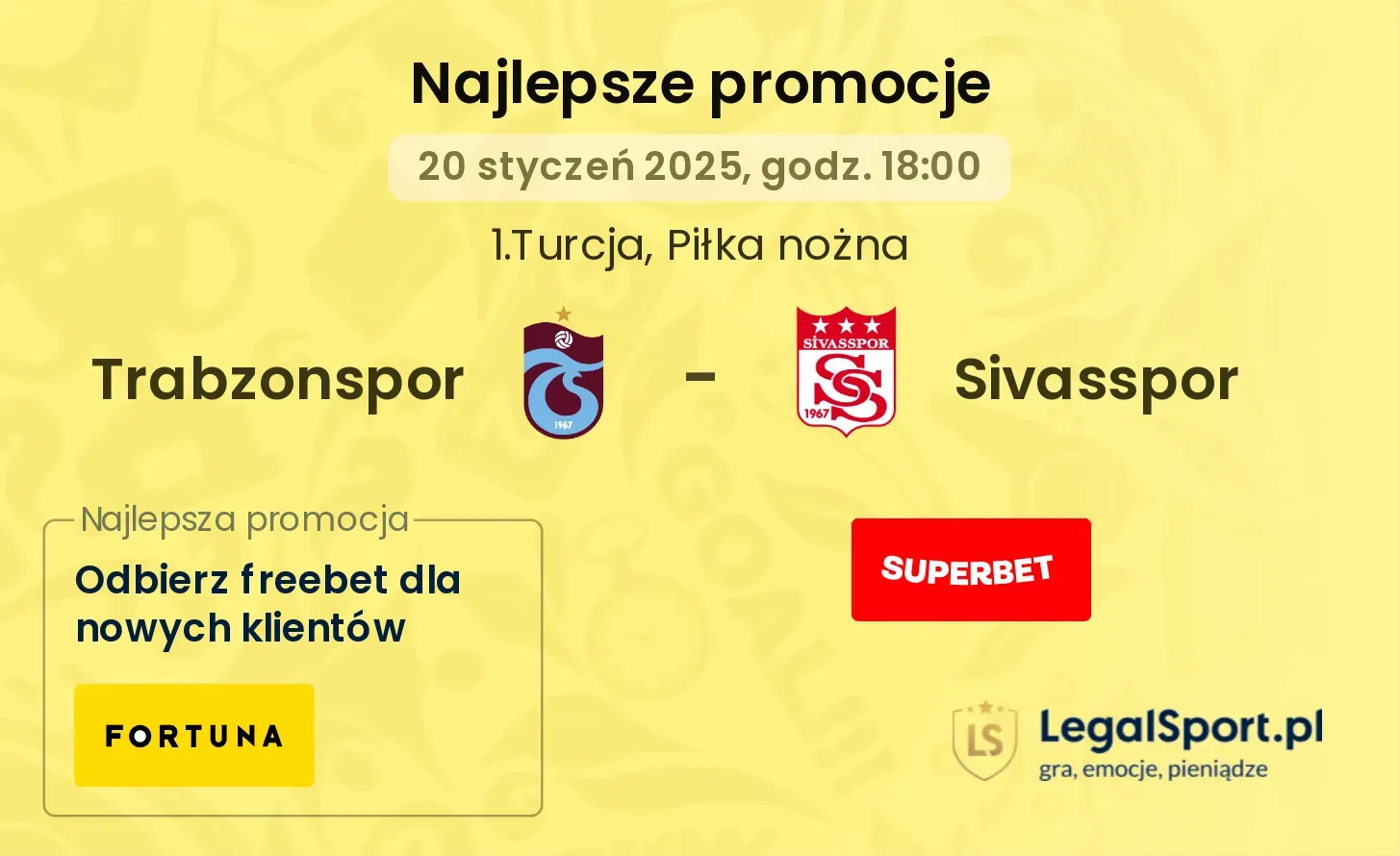 Trabzonspor - Sivasspor promocje bukmacherskie