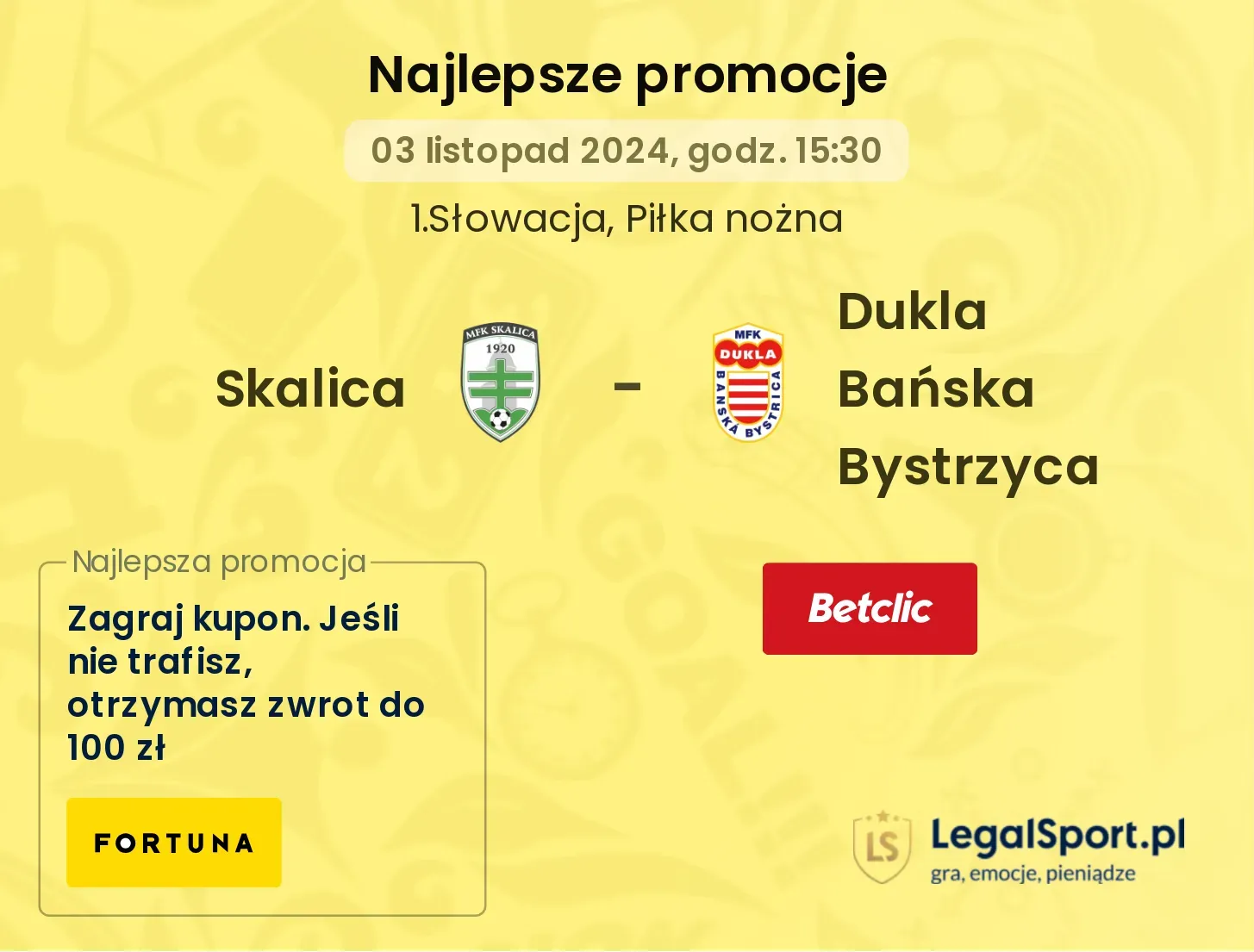 Skalica - Dukla Bańska Bystrzyca promocje bonusy na mecz