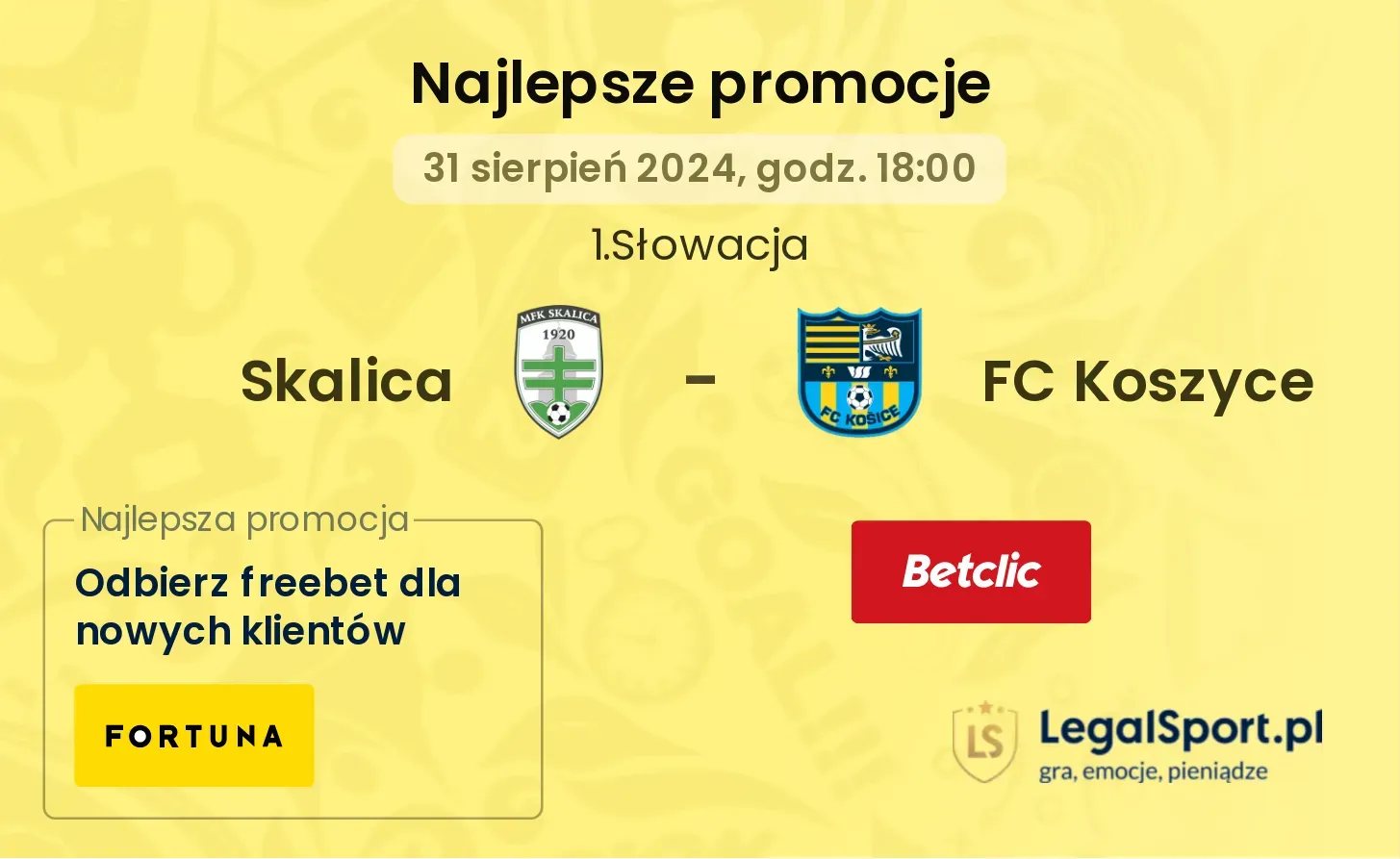 Skalica - FC Koszyce promocje bukmacherskie 31.08, 18:00