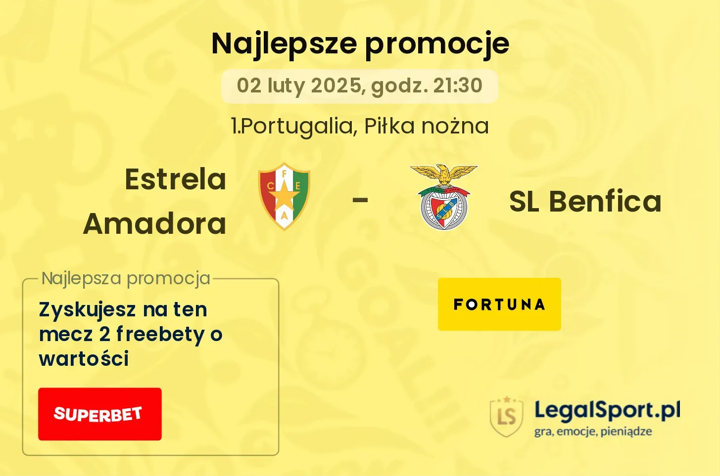 Estrela Amadora - SL Benfica promocje u bukmacherów