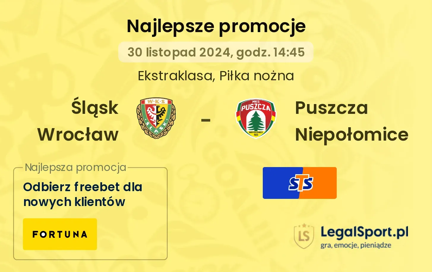 Śląsk Wrocław - Puszcza Niepołomice promocje bonusy na mecz