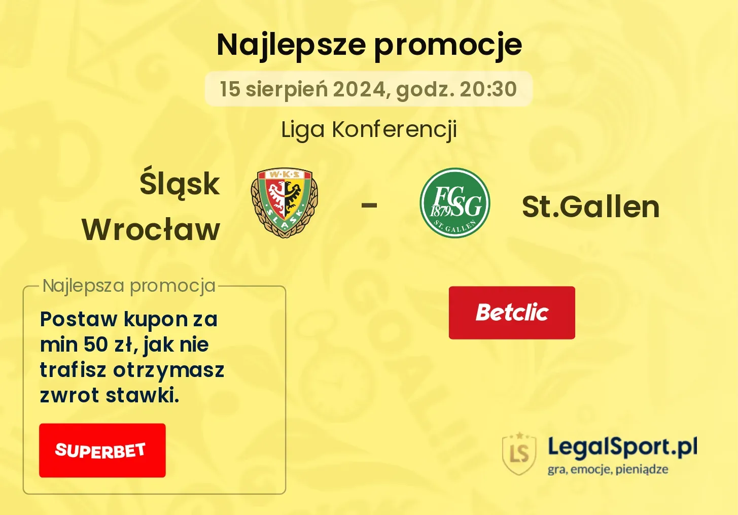 Śląsk Wrocław - St.Gallen promocje bonusy na mecz