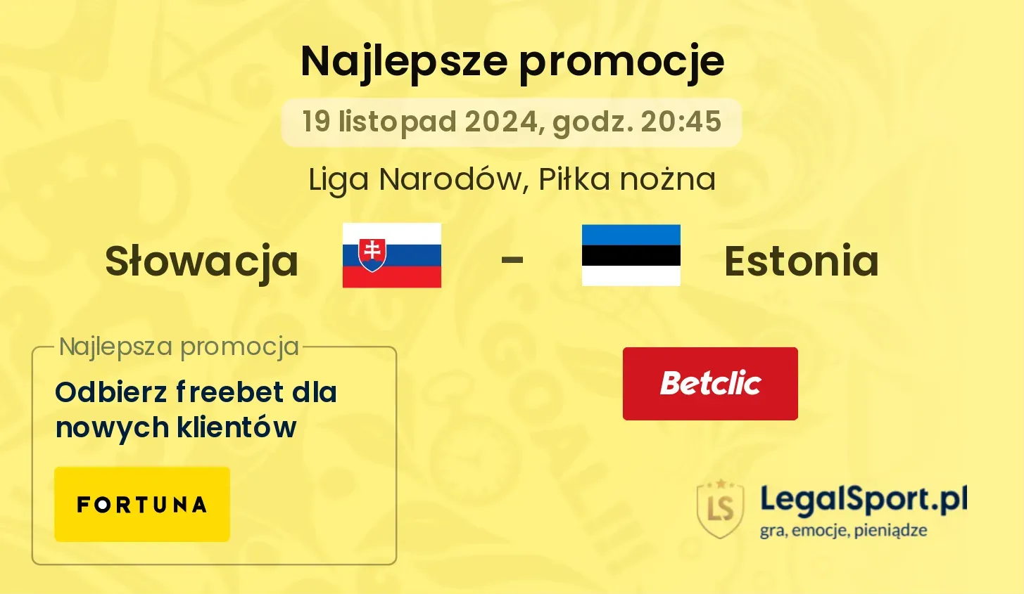 Słowacja - Estonia promocje bonusy na mecz