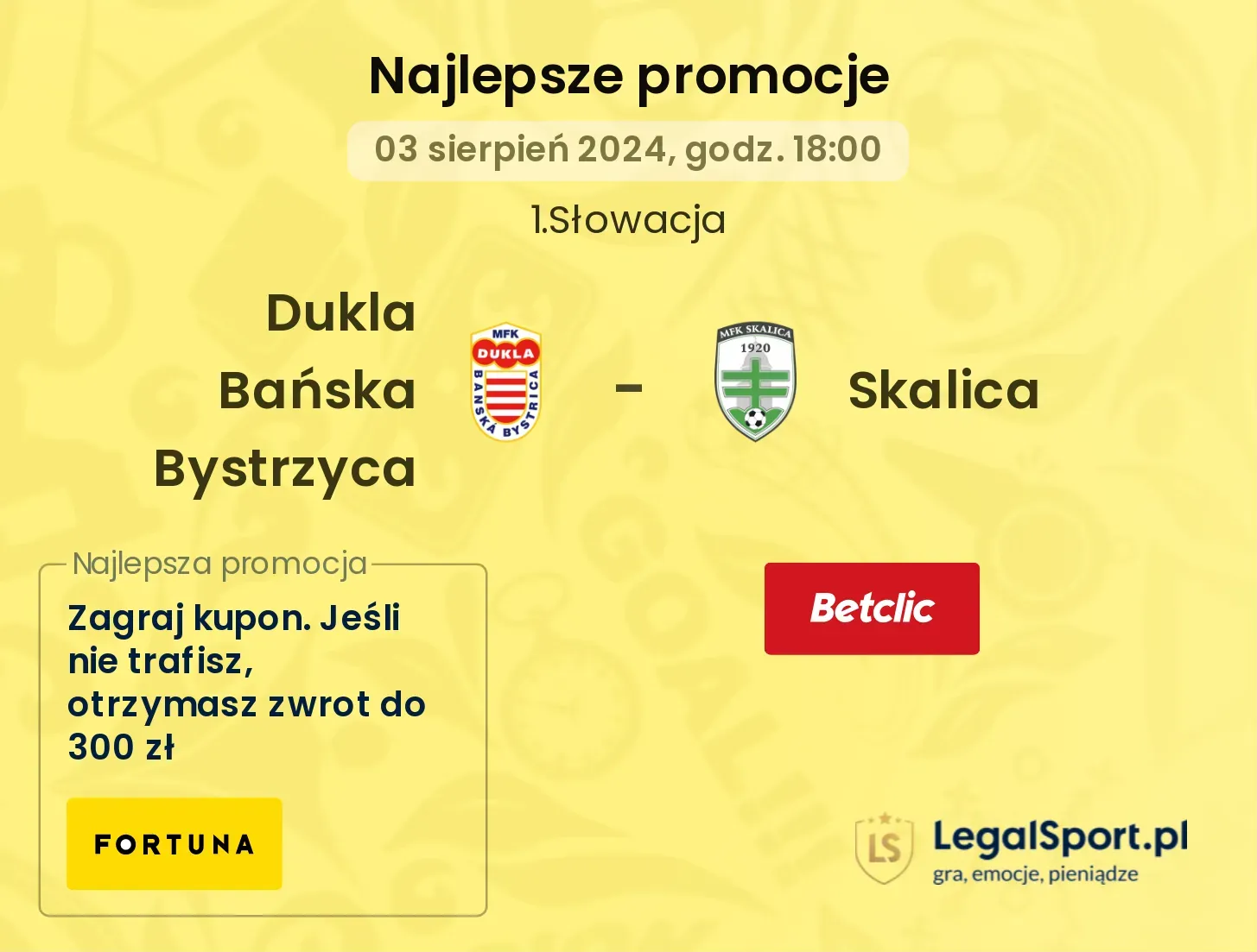 Dukla Bańska Bystrzyca - Skalica promocje bonusy na mecz